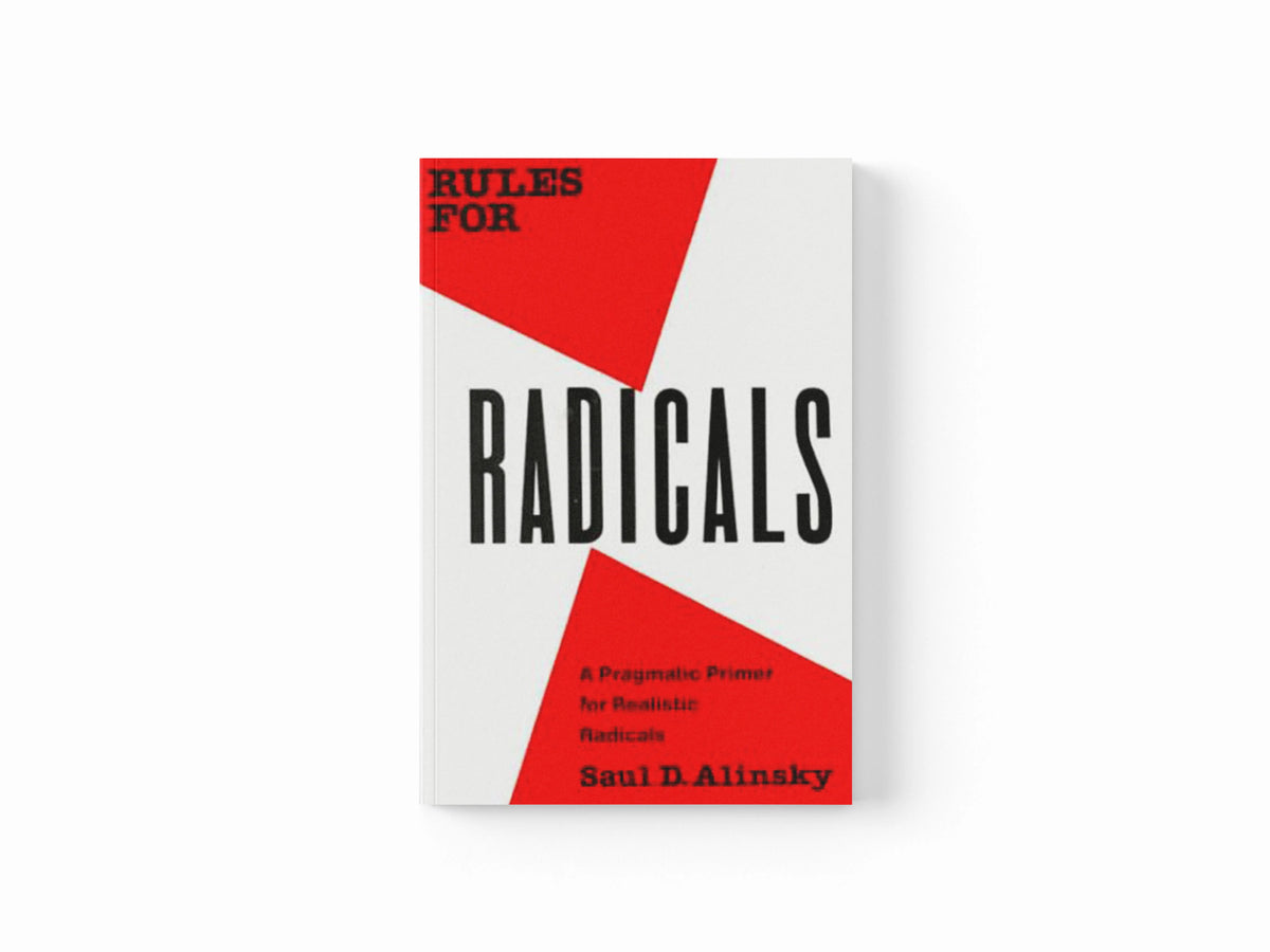 Rules for Radicals by Saul Alinsky; 9780679721130