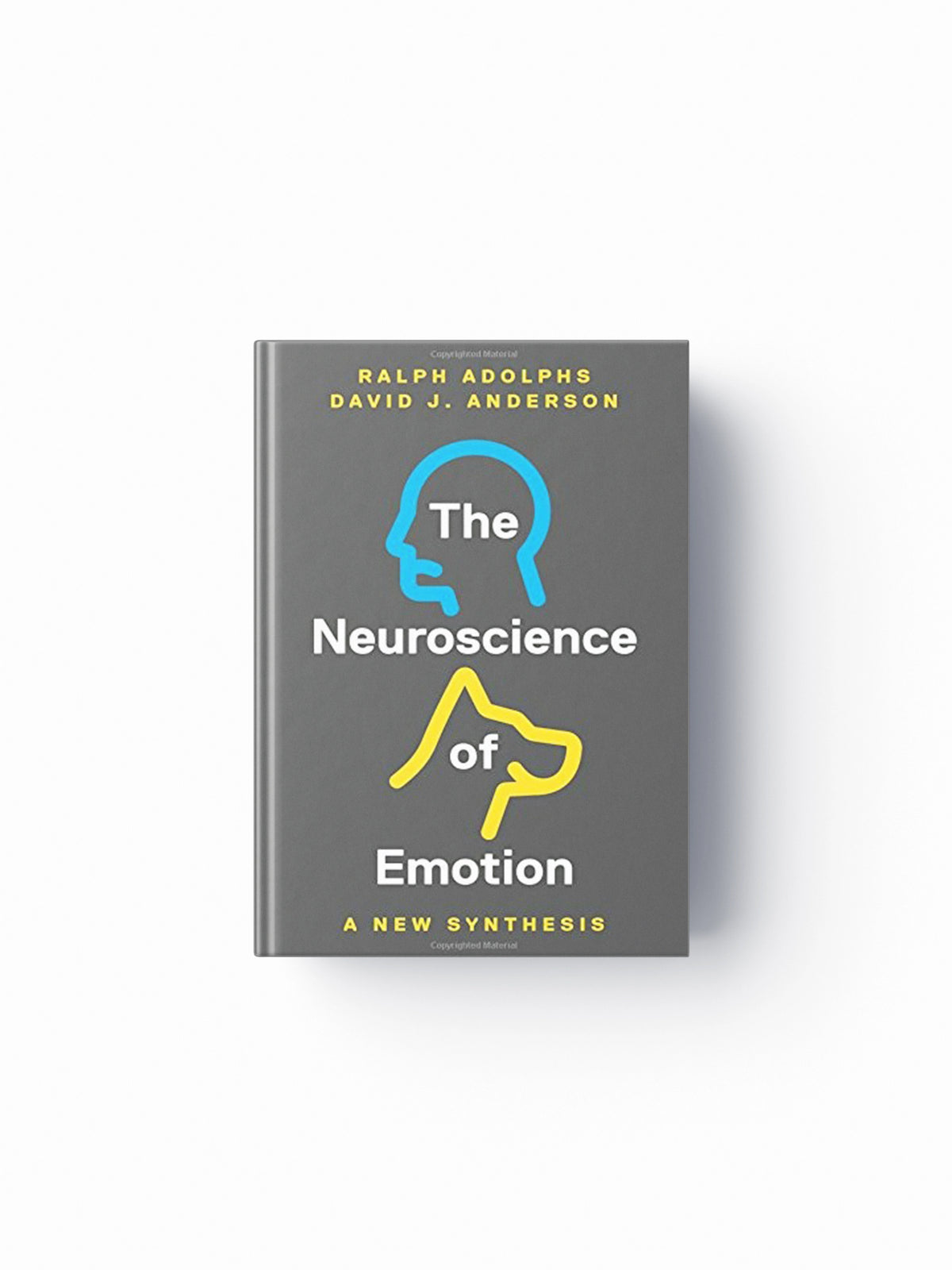 The Neuroscience of Emotion by David J. Anderson; Ralph Adolphs; 9780691174082