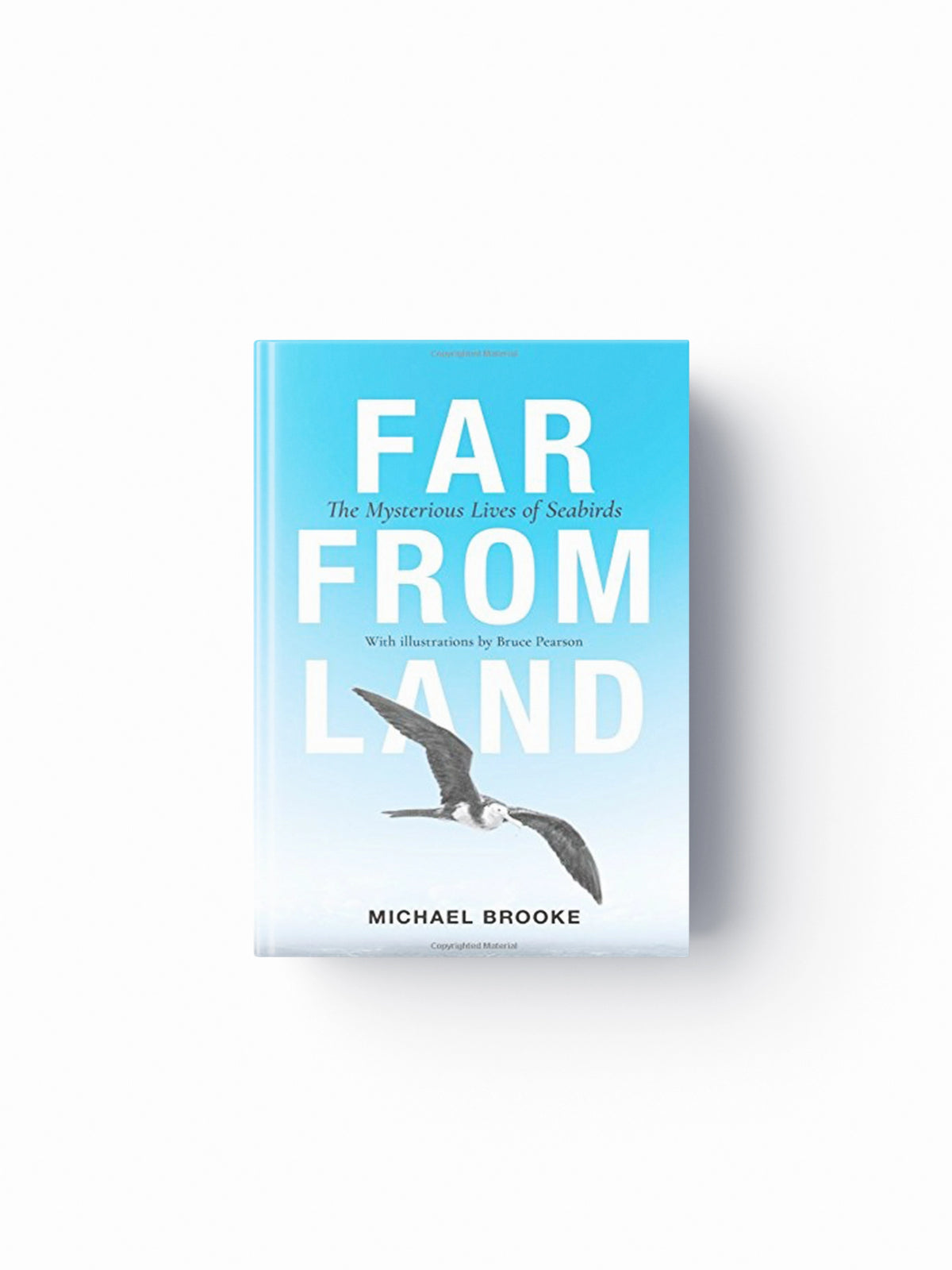 Far from Land by Michael Brooke; 9780691174181