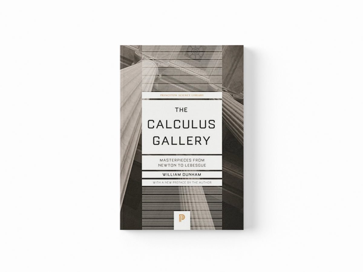 The Calculus Gallery by William Dunham; 9780691182858