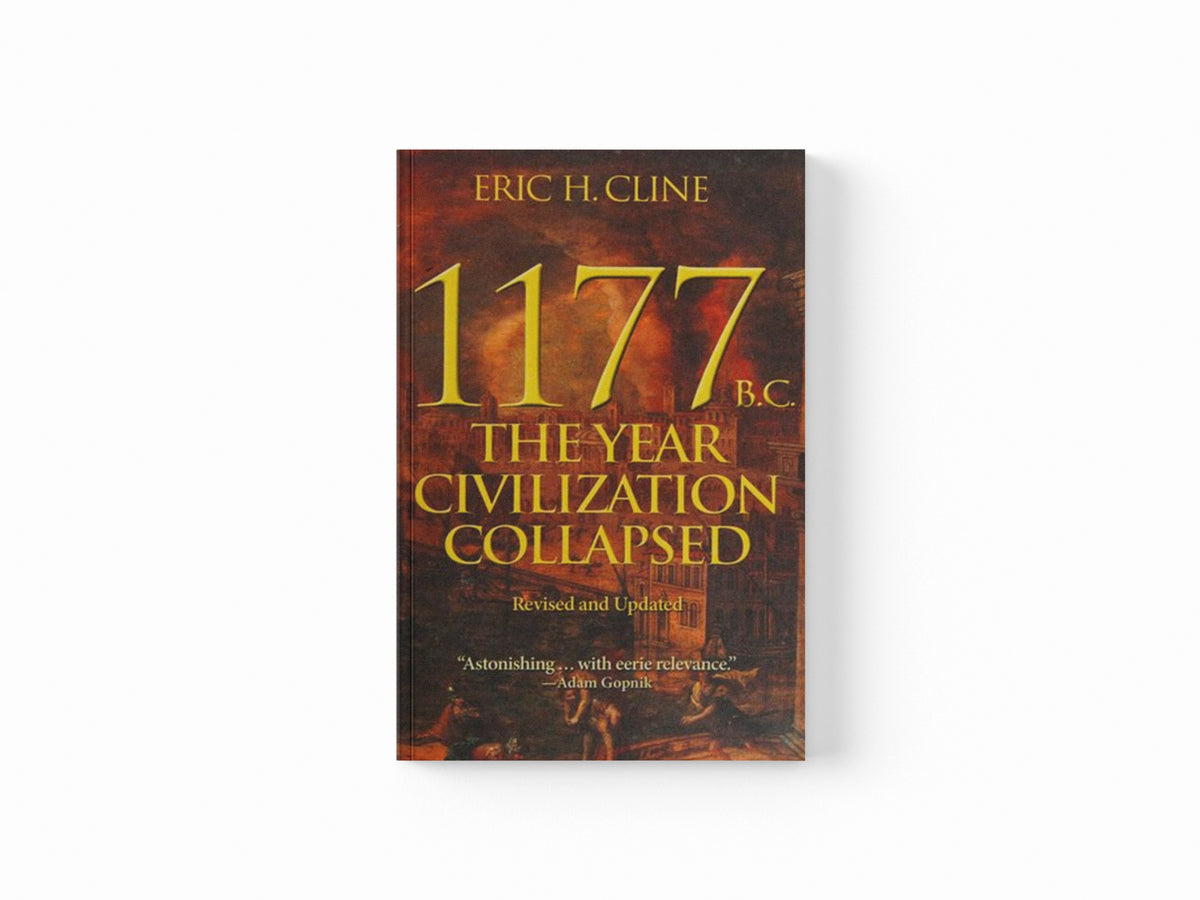 1177 B.C. by Eric H. Cline; 9780691208015