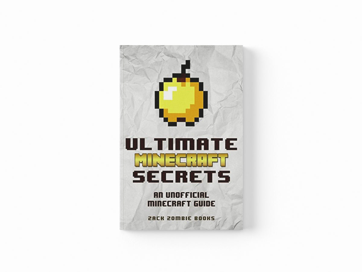 Ultimate Minecraft Secrets by Zack Zombie Books; 9780692366905