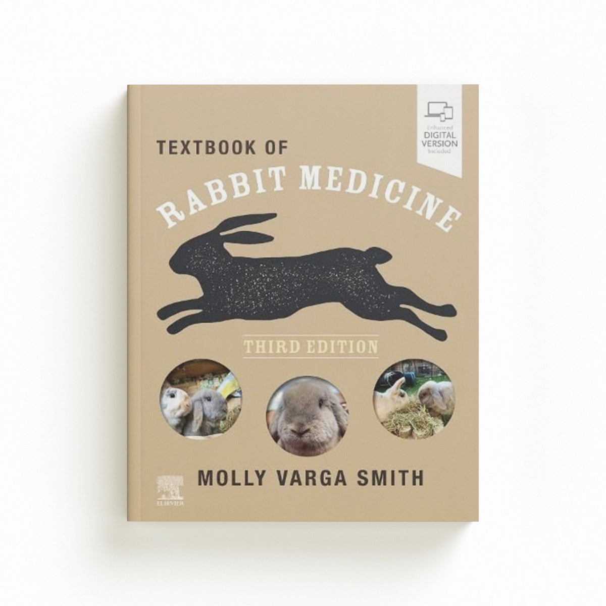 Textbook of Rabbit Medicine by Molly, BVetMed, CertZooMed, DZooMed , MRCVS (Associate Veterinary Surgeon, UK) Varga Smith; 9780702084034