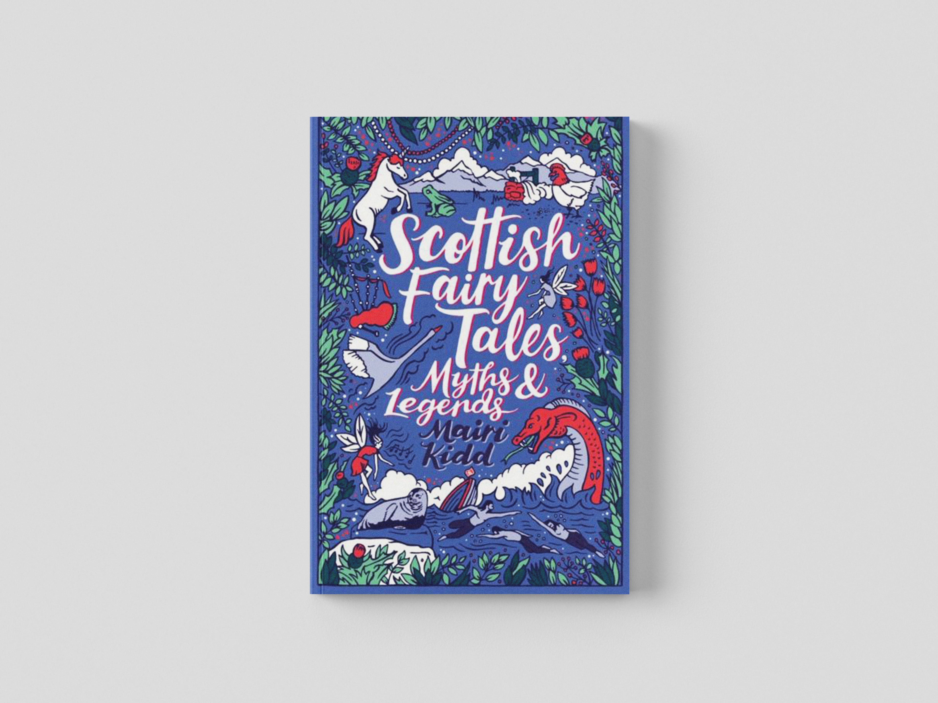 Scottish Fairy Tales, Myths and Legends by Scholastic; 9780702304149