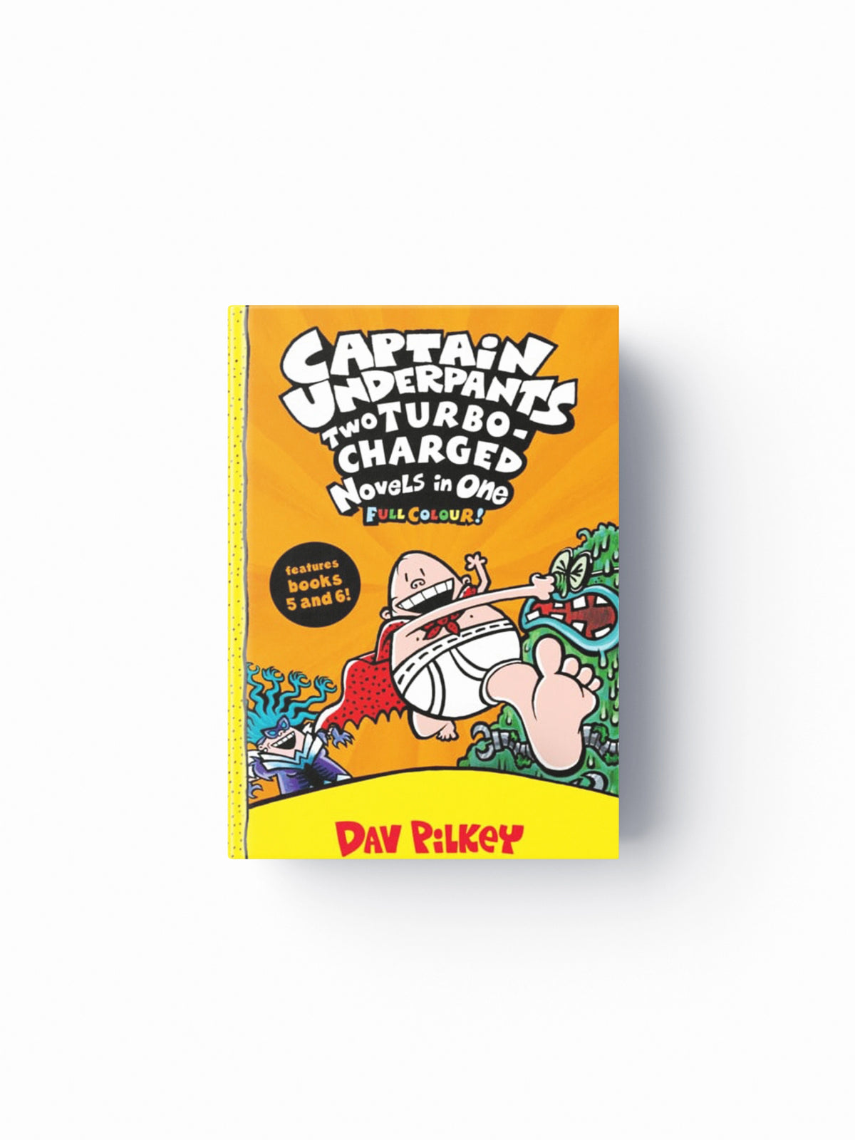 Captain Underpants: Two Turbo-Charged Novels in One (Full Colour!)