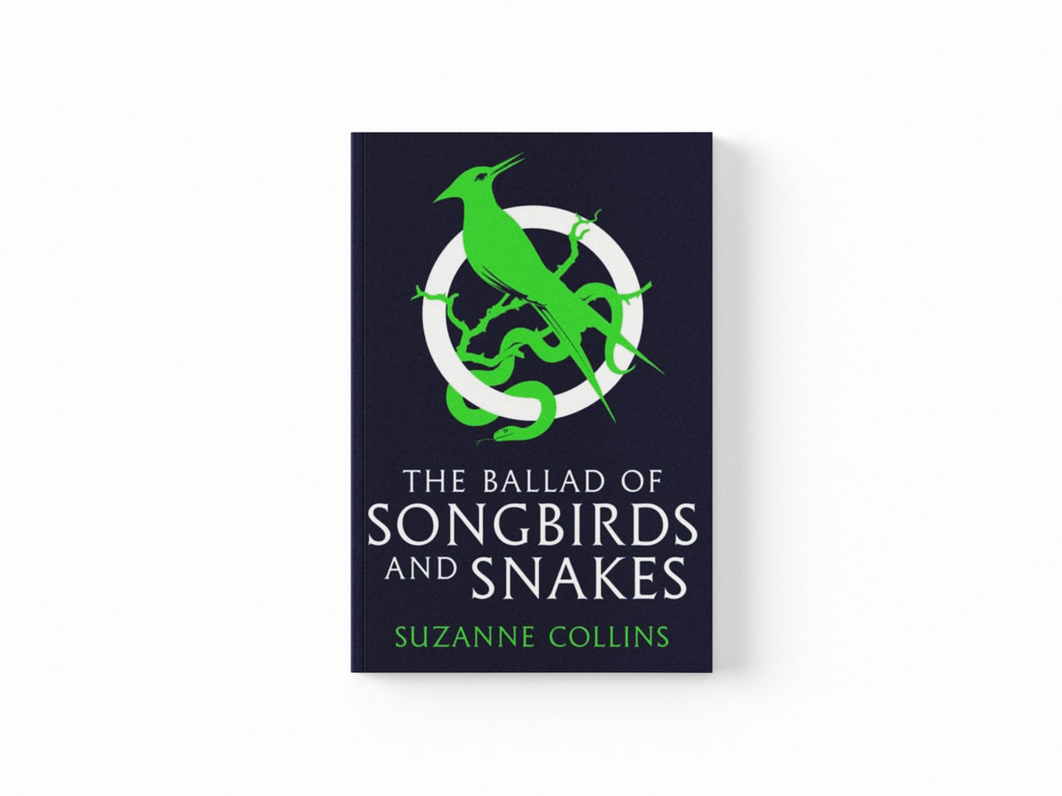 The Ballad of Songbirds and Snakes (A Hunger Games Novel)