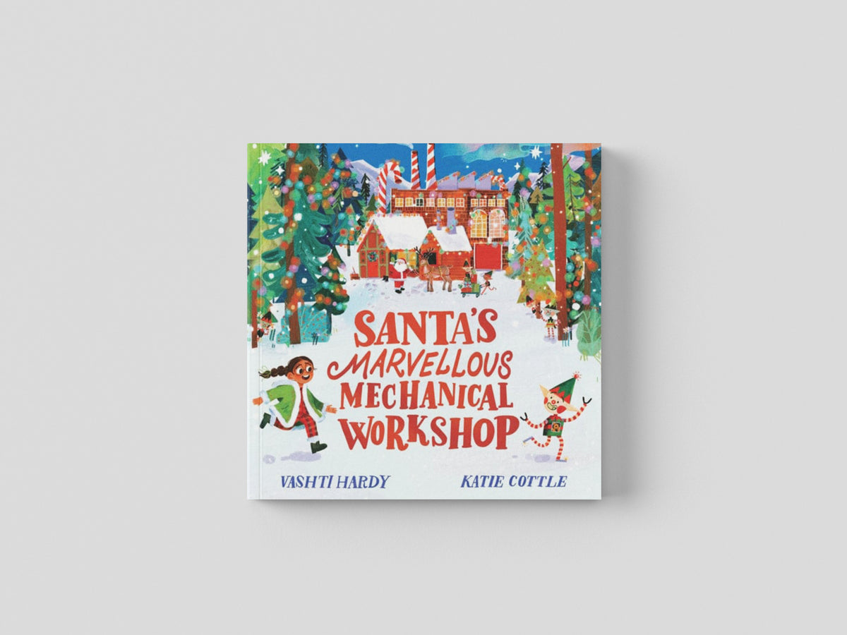 Santa's Marvellous Mechanical Workshop by Vashti Hardy; 9780702312281