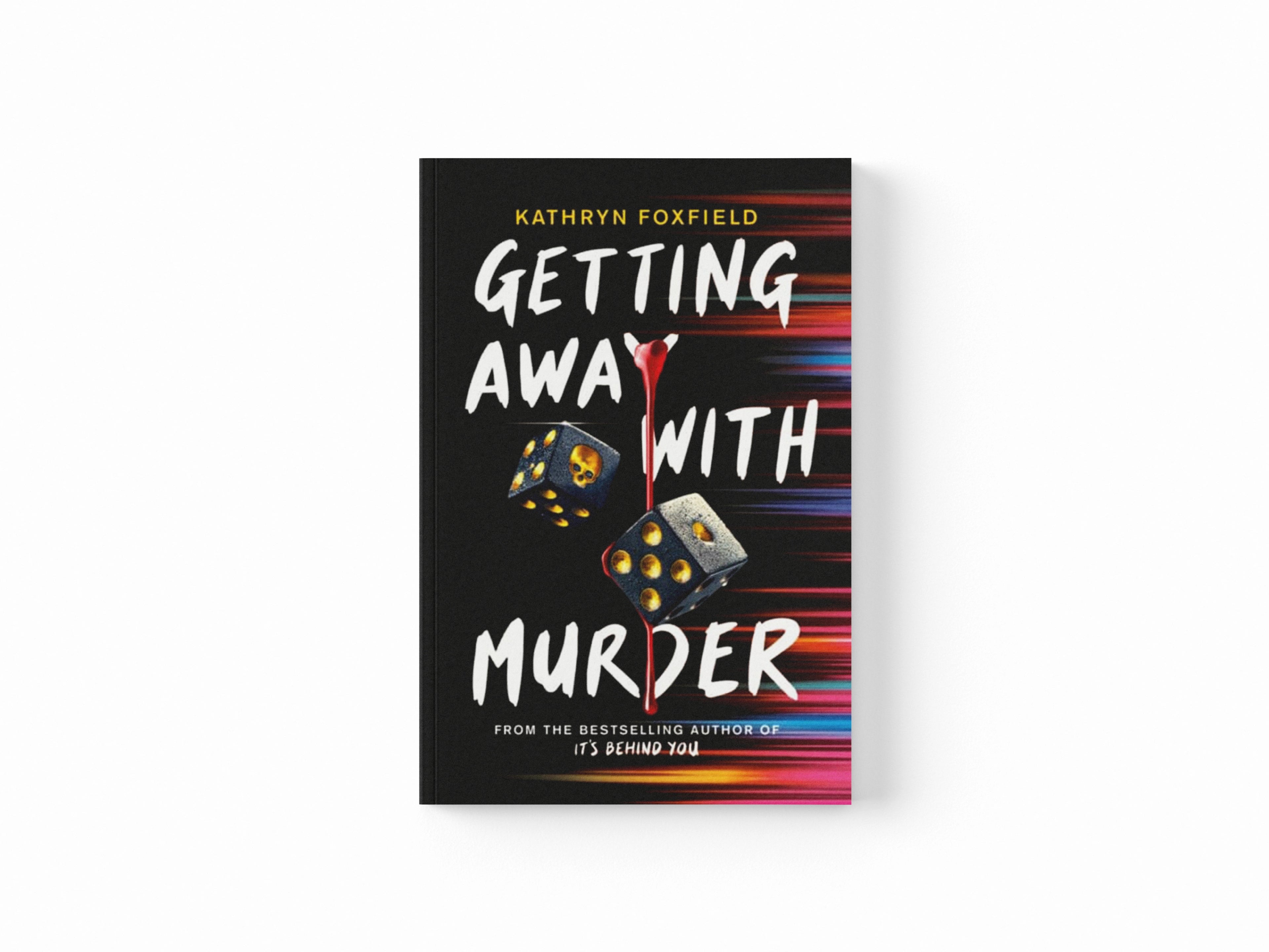 Getting Away with Murder