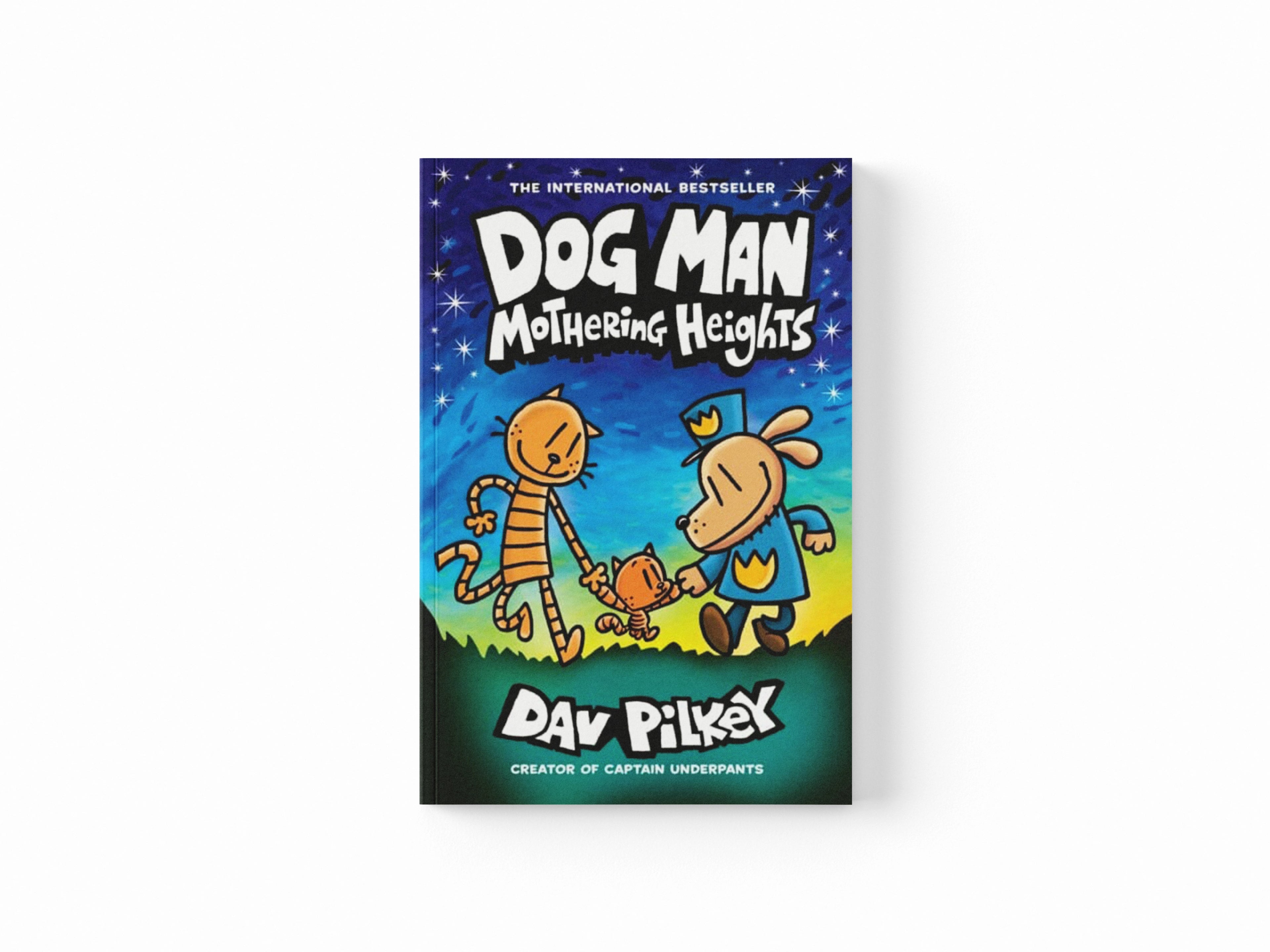 Dog Man 10: Mothering Heights