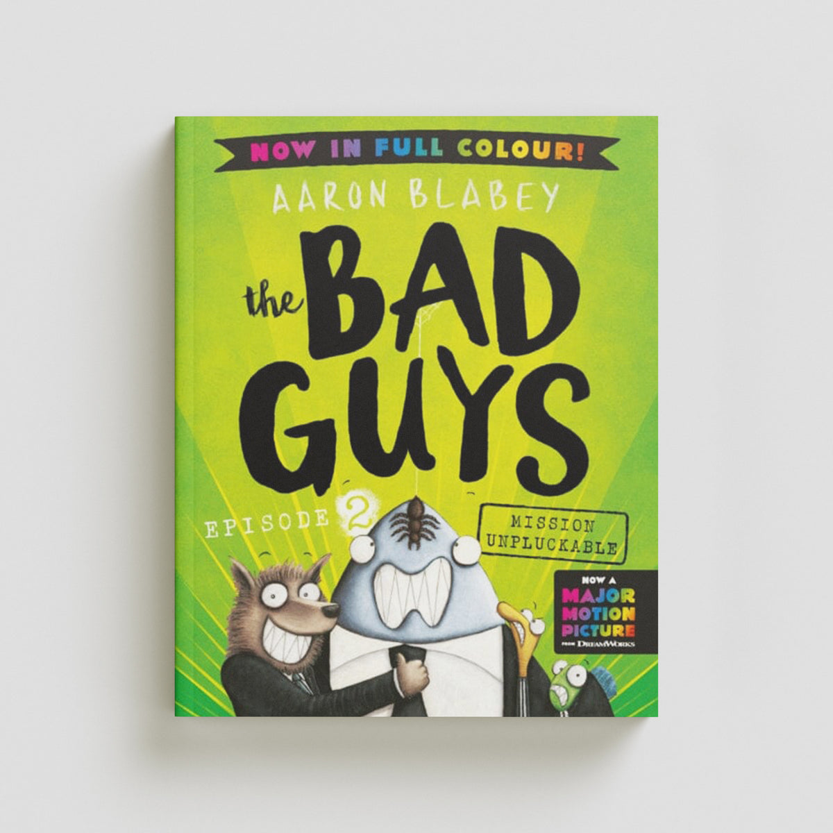 The Bad Guys 2 Colour Edition by Scholastic; 9780702314353
