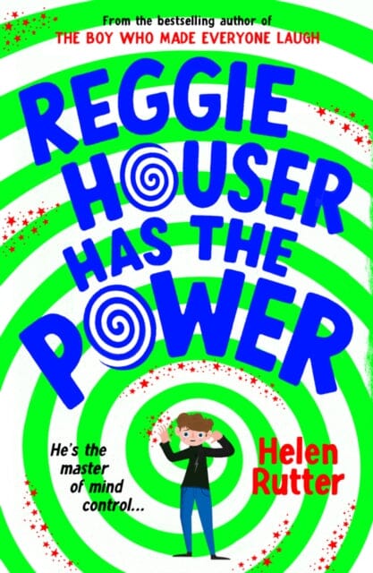 Reggie Houser Has the Power by Helen Rutter; 9780702314650