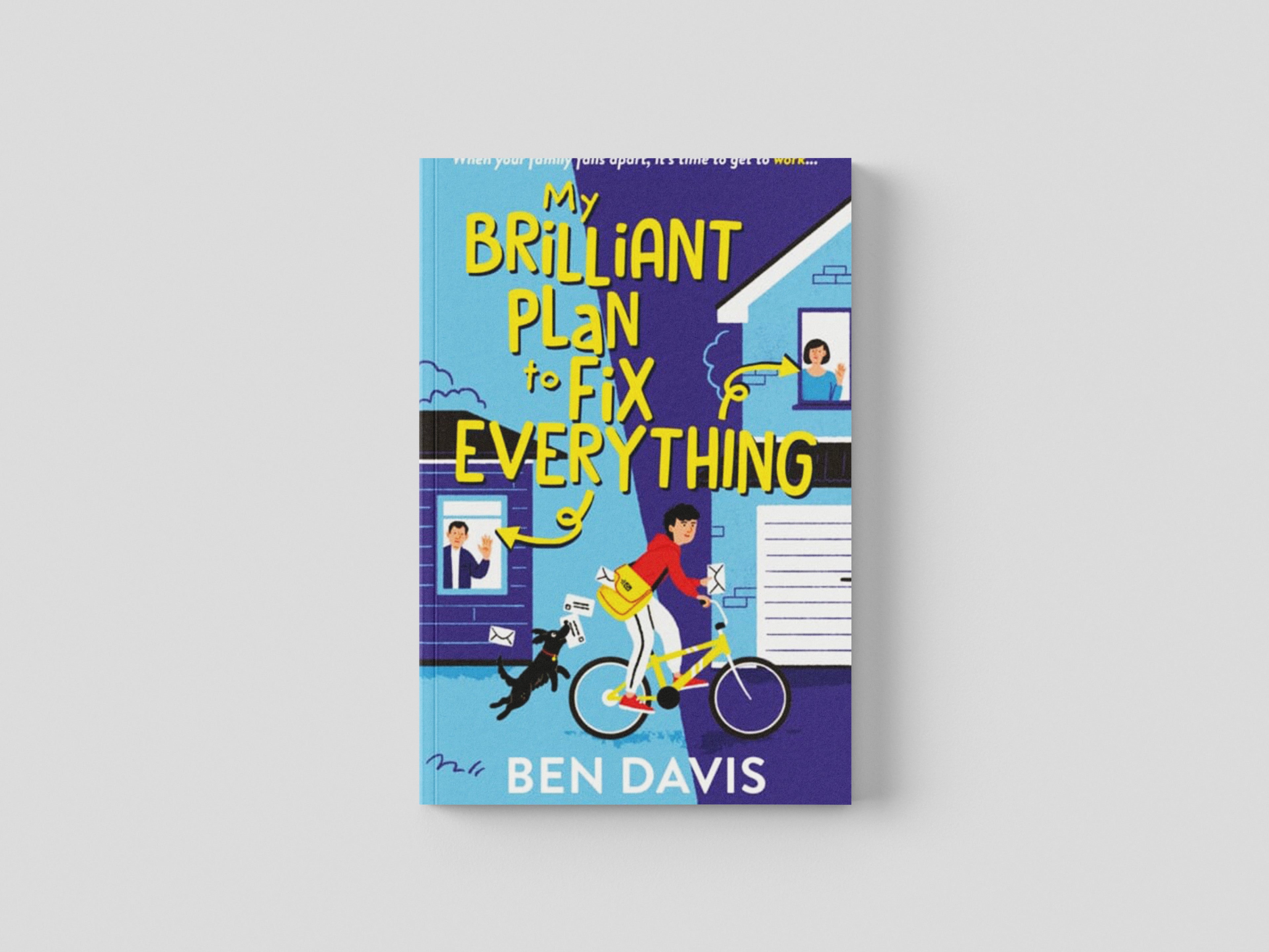 My Brilliant Plan to Fix Everything by Ben Davis; 9780702315787