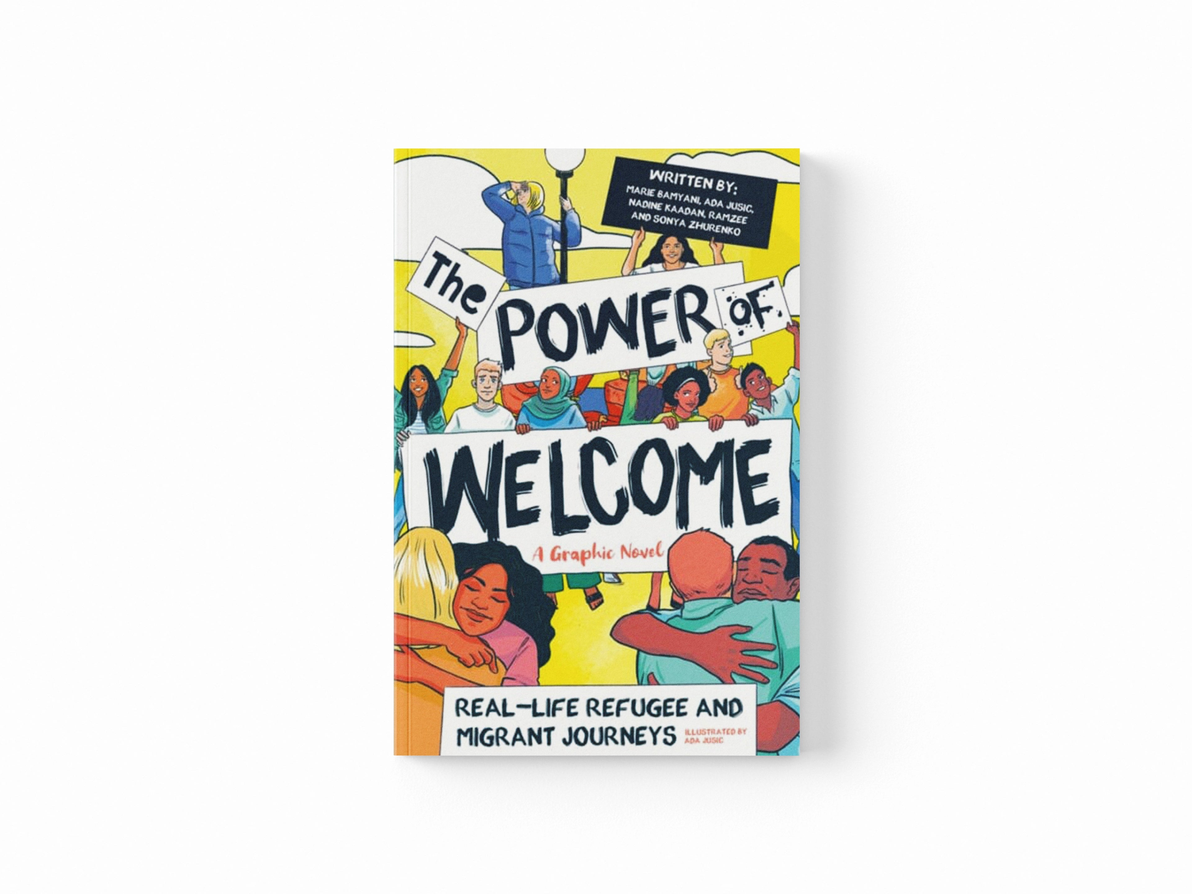 The Power of Welcome: Real-life Refugee and Migrant Journeys