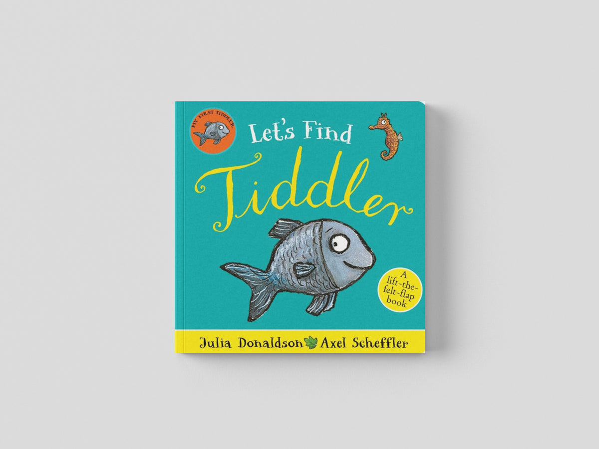 Let's Find Tiddler (Felt flap Novelty BB) by Julia Donaldson; 9780702319310