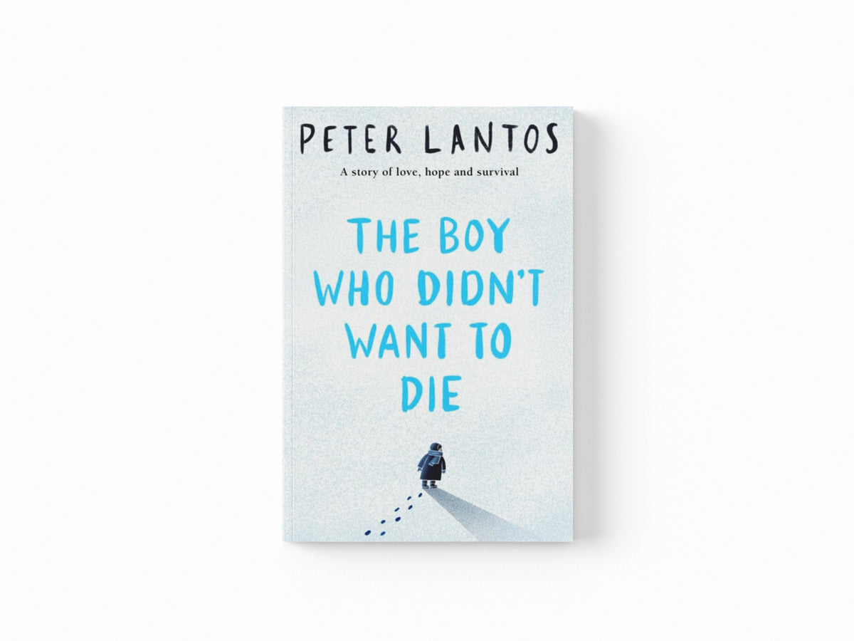 The Boy Who Didn't Want to Die