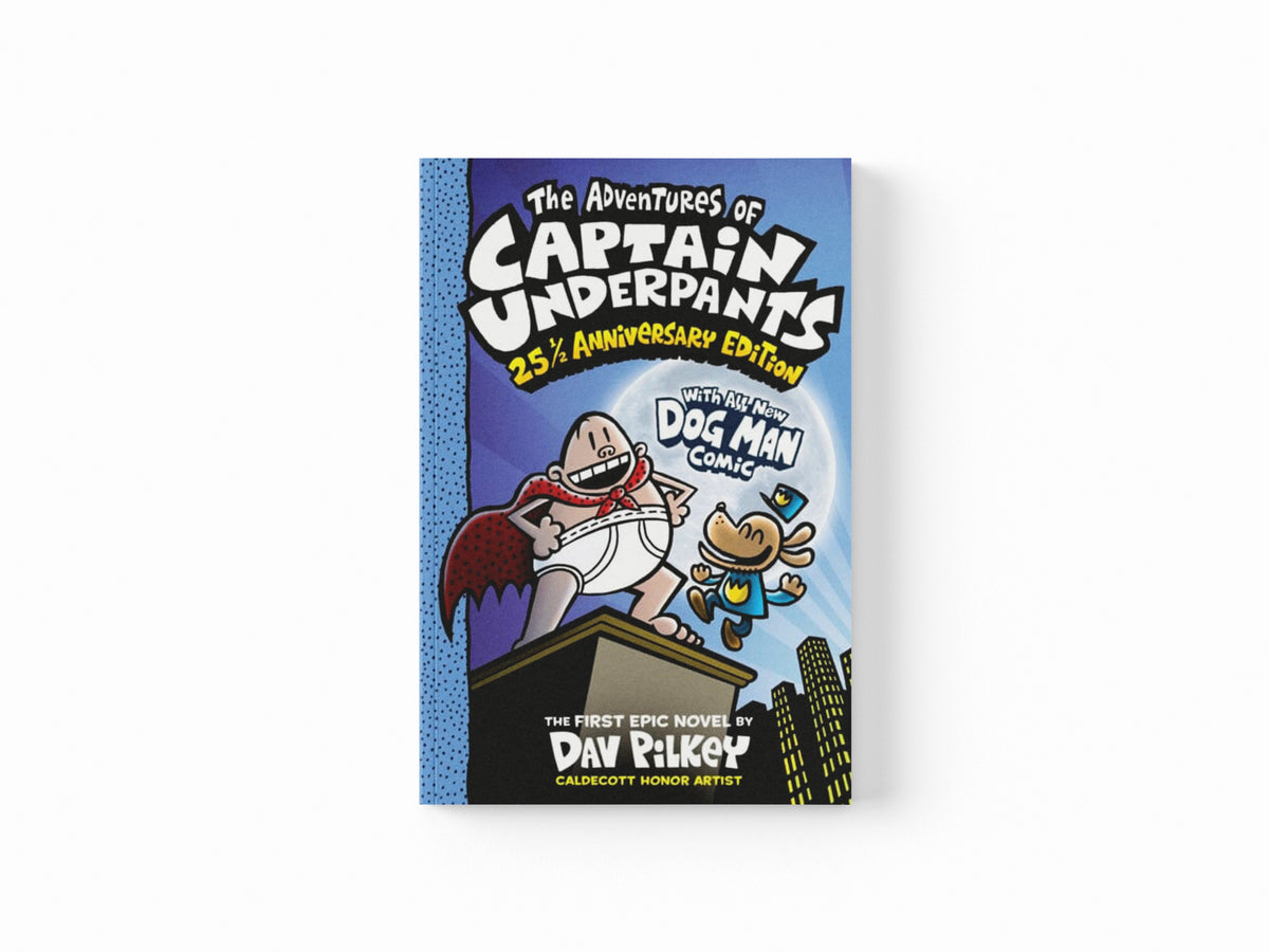 The Adventures of Captain Underpants: 25th and a Half Anniversary Edition Full Colour