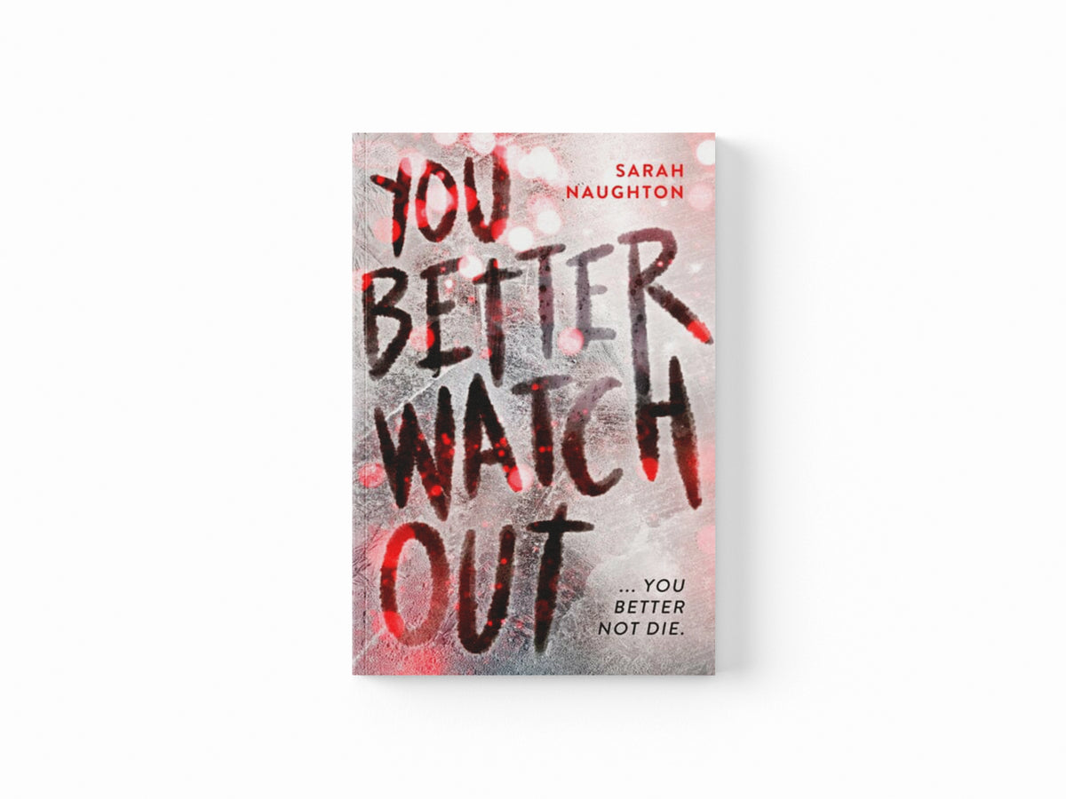 You Better Watch Out