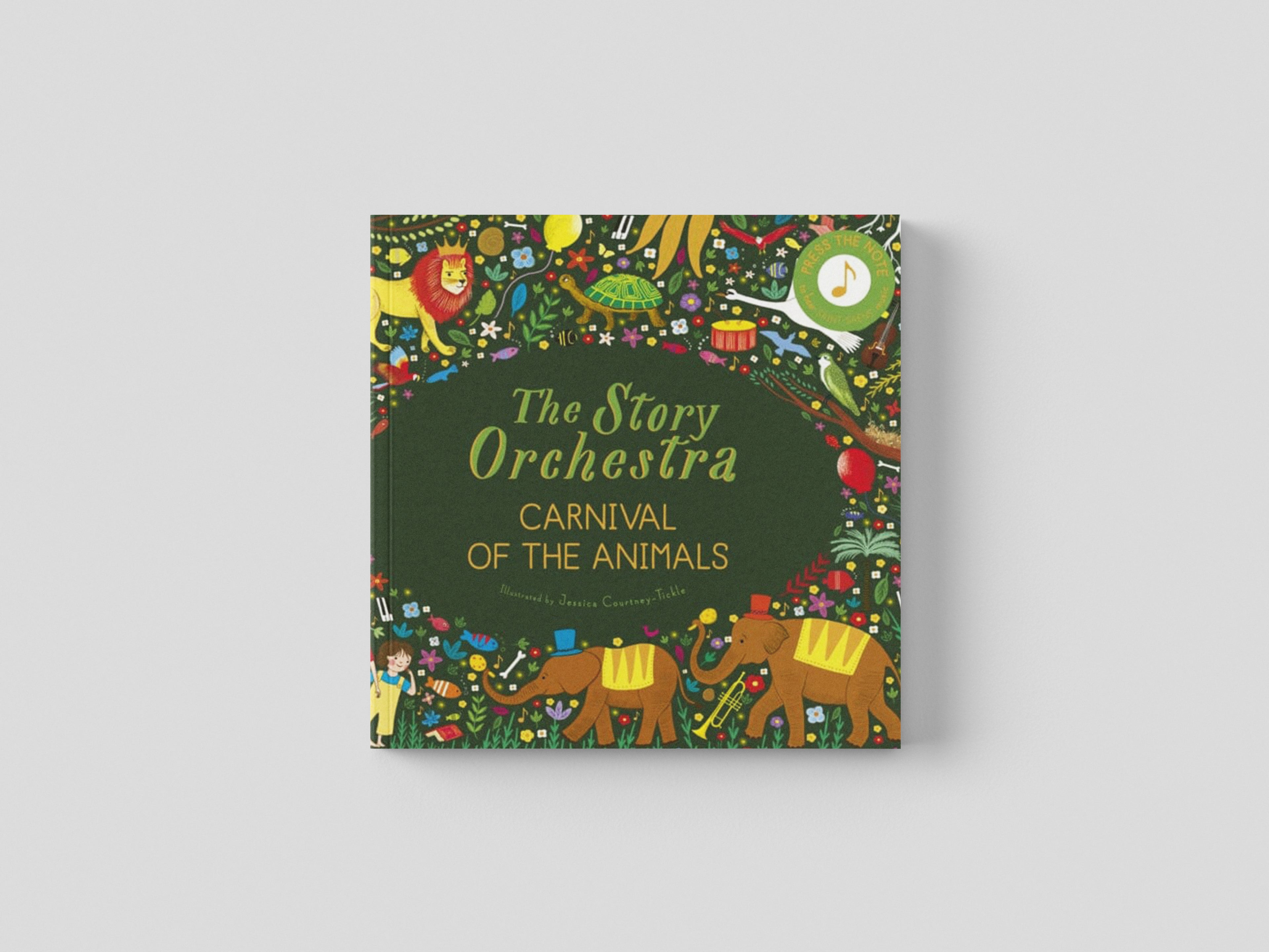 The Story Orchestra: Carnival of the Animals by Katy Flint; 9780711249523