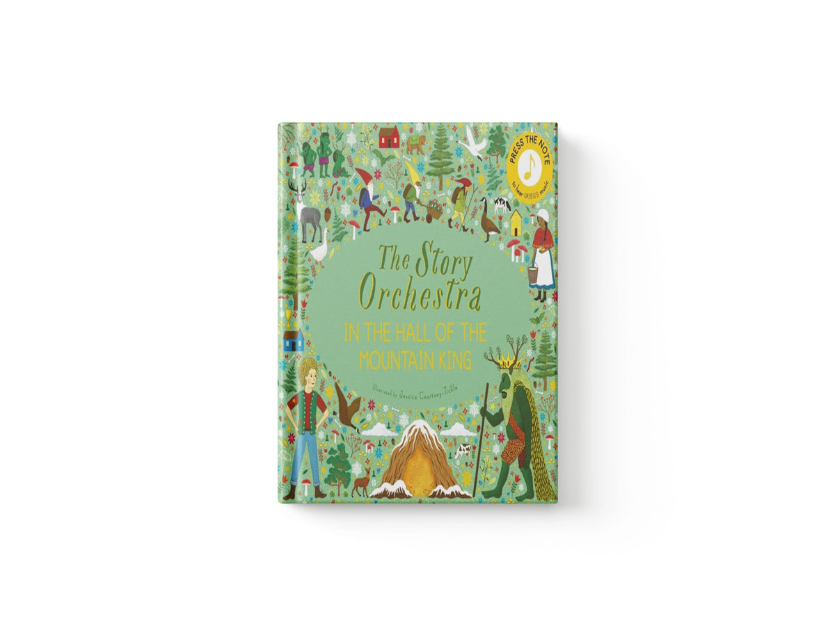 The Story Orchestra: In the Hall of the Mountain King : Press the note to hear Grieg's music Volume 7