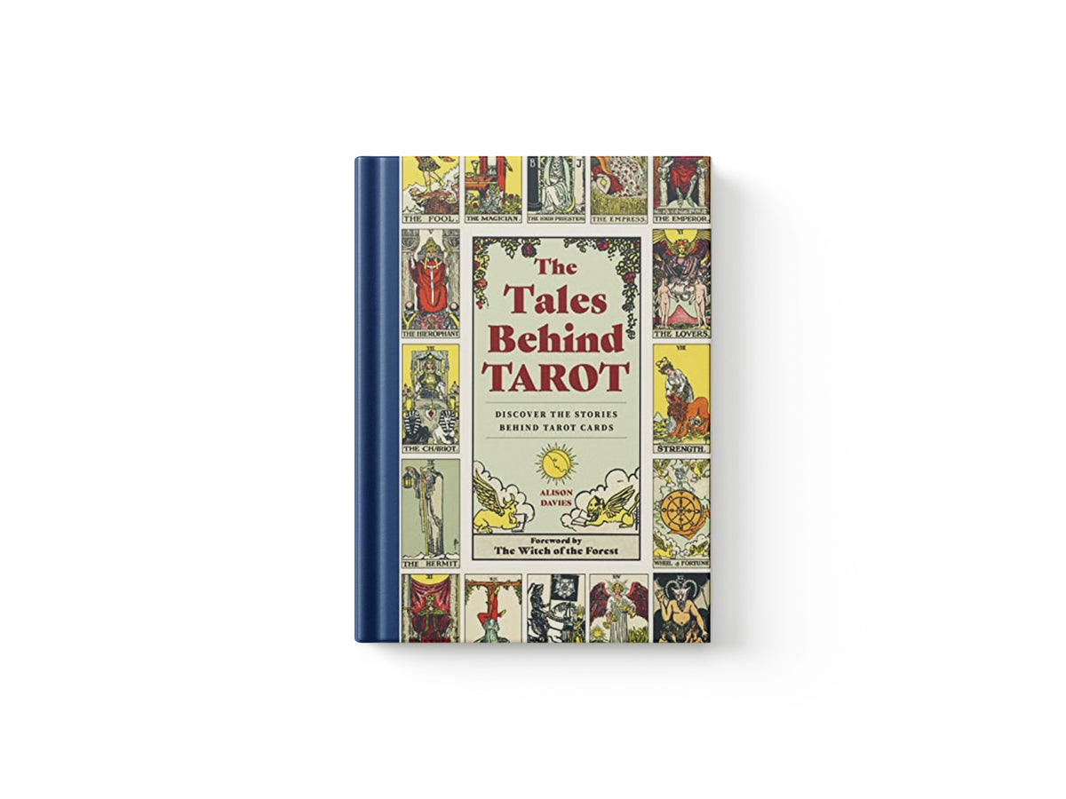 The Tales Behind Tarot by Alison Davies; 9780711280663