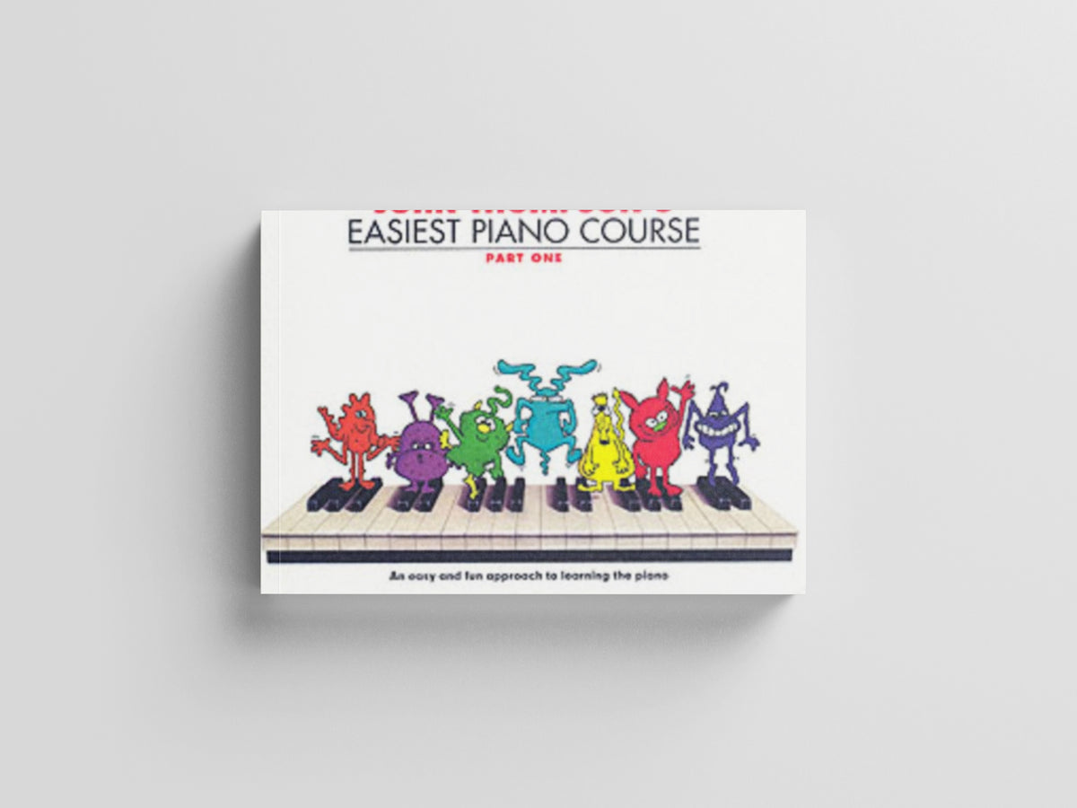 Easiest Piano Course 1: Revised Edition by John Thompson; 9780711954298