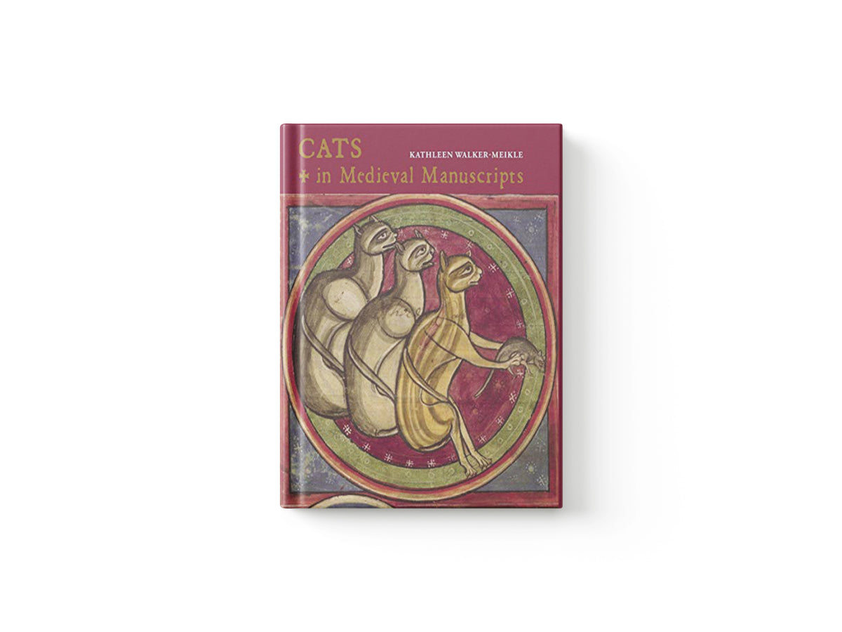 Cats in Medieval Manuscripts by Kathleen Walker-Meikle; 9780712352932