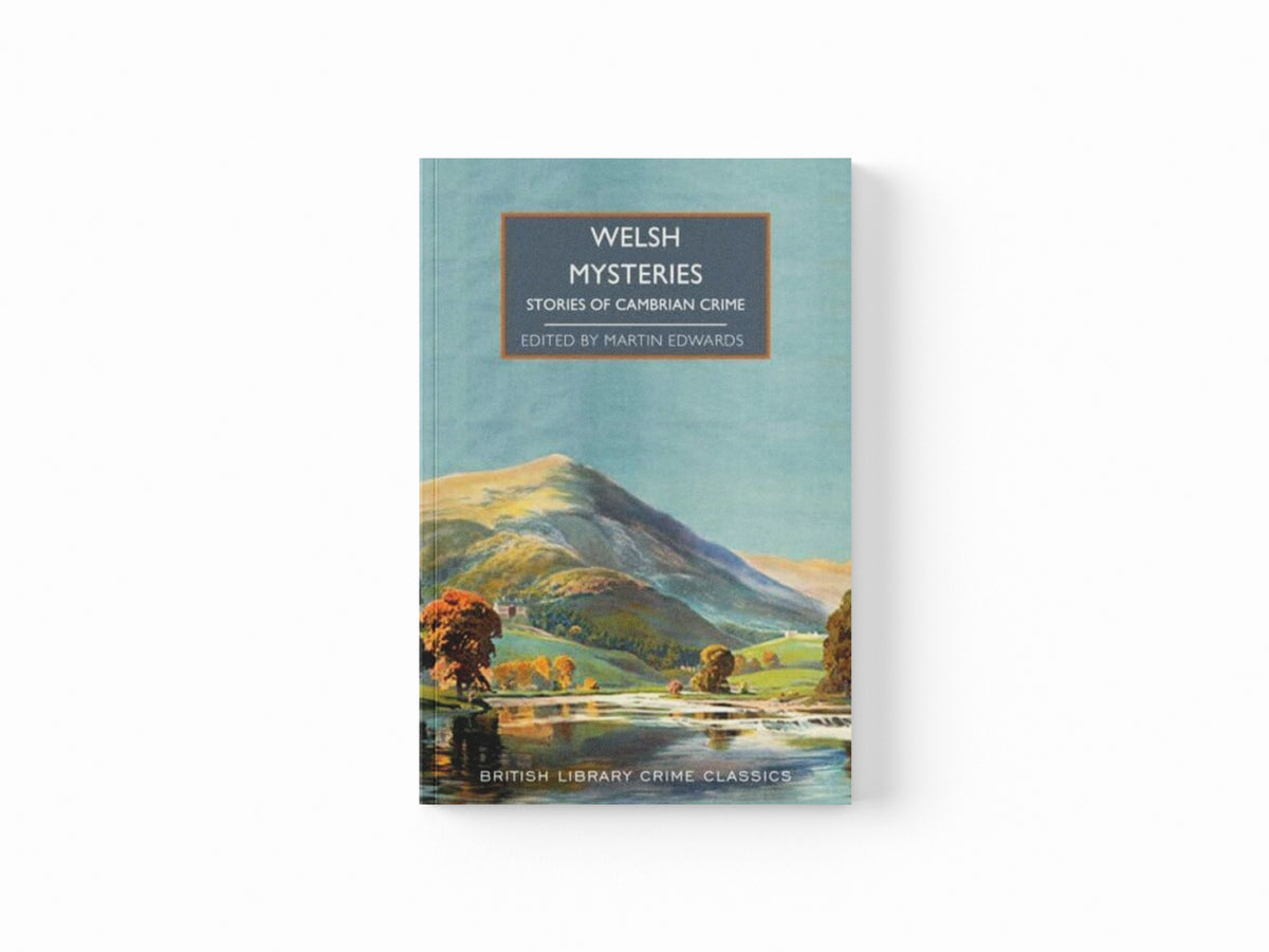 Crimes of Cymru : Classic Mystery Tales of Wales