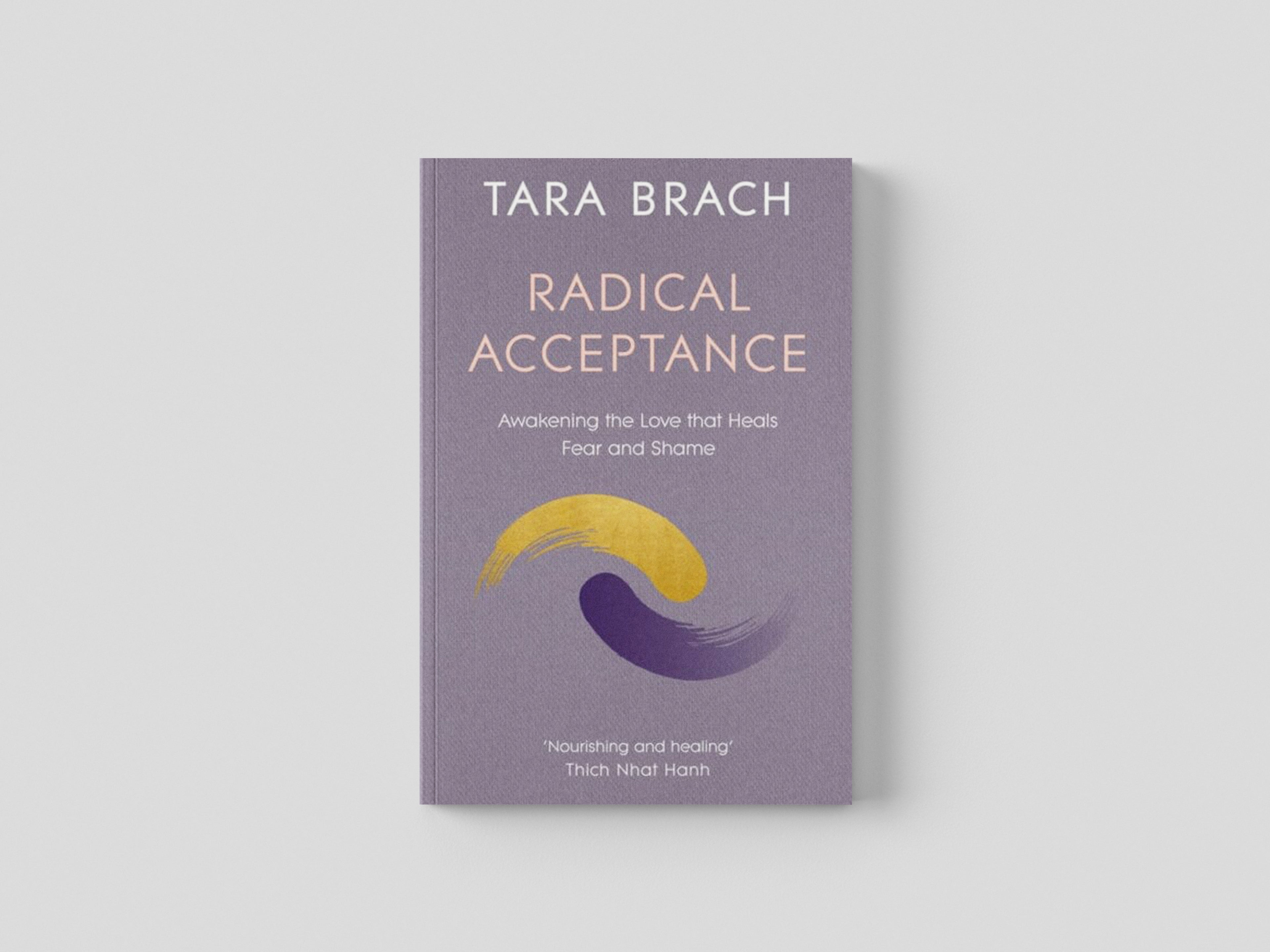 Radical Acceptance by Tara Brach; 9780712601450