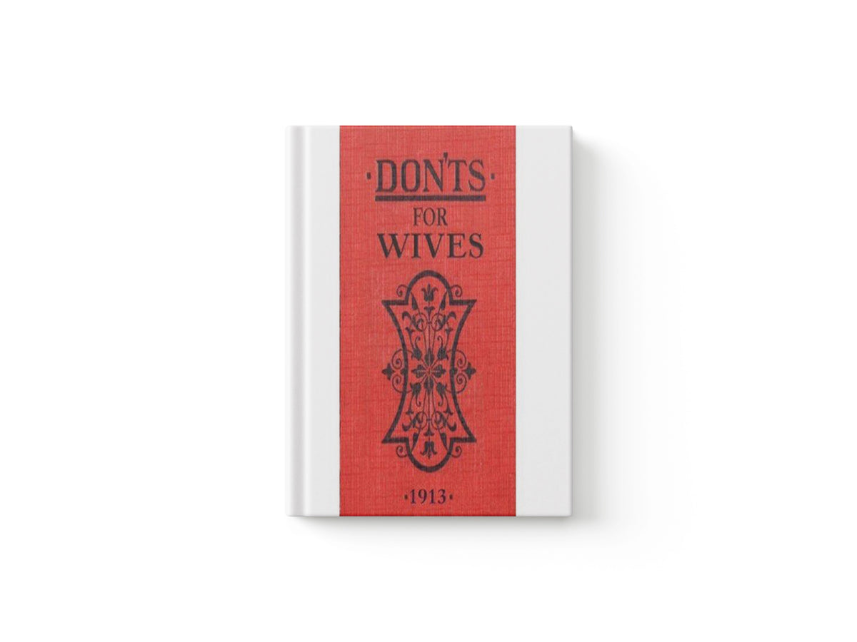 Don'ts for Wives by Blanche Ebbutt; 9780713687903