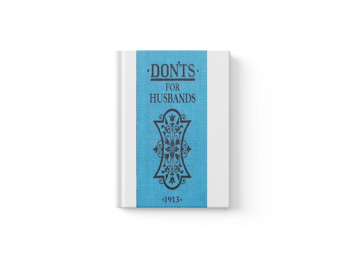 Don'ts for Husbands by Blanche Ebbutt; 9780713687910