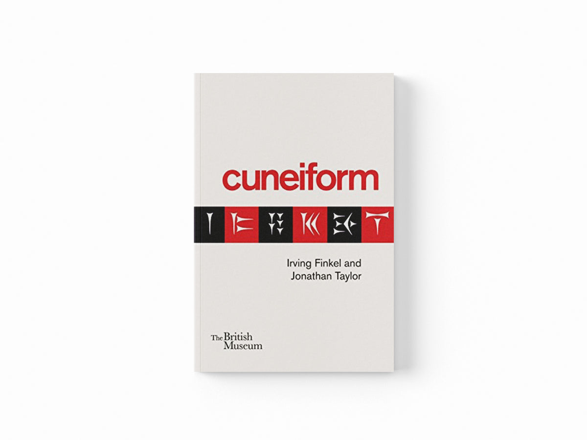 Cuneiform by Irving Finkel; Jonathan Taylor; 9780714111889