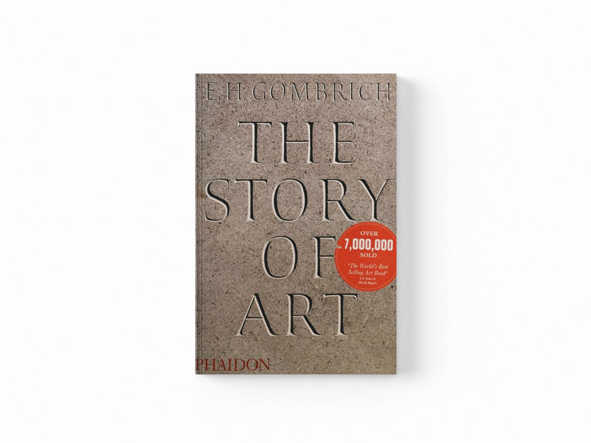 The Story of Art by EH Gombrich; 9780714832470