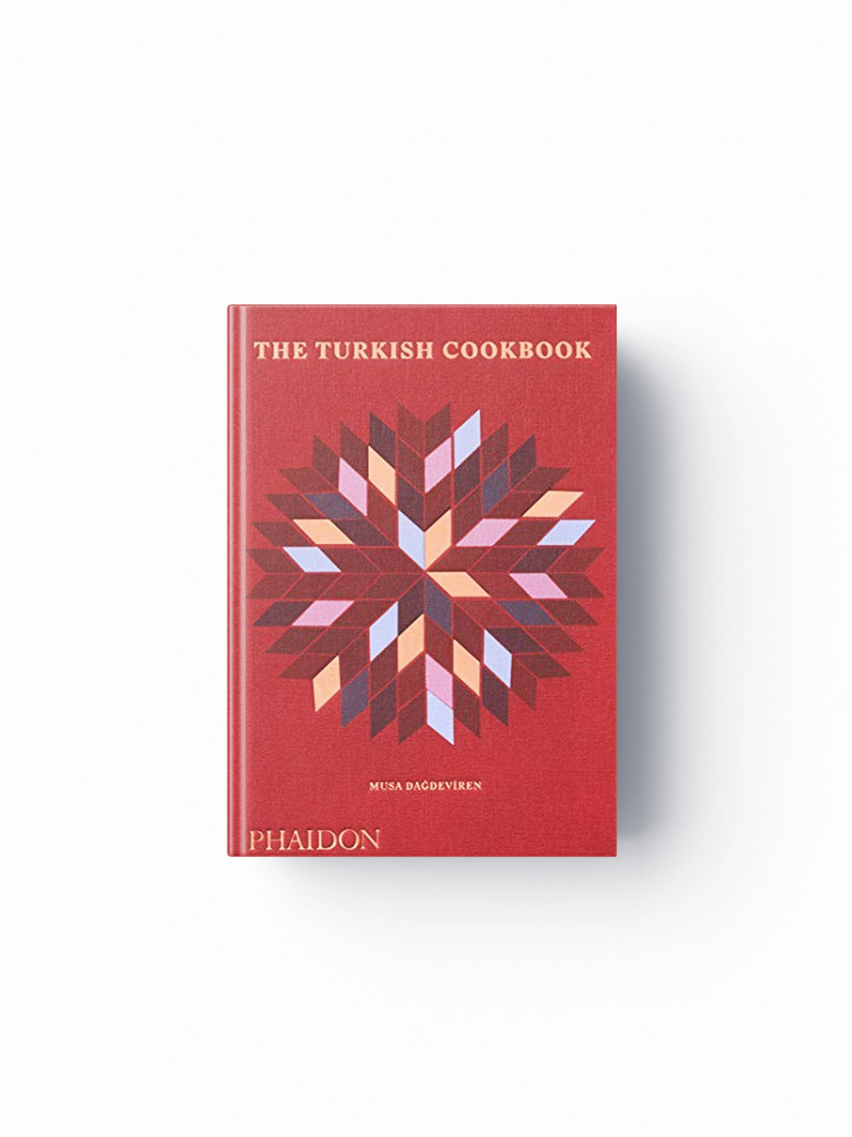 The Turkish Cookbook by Musa Dagdeviren; 9780714878157