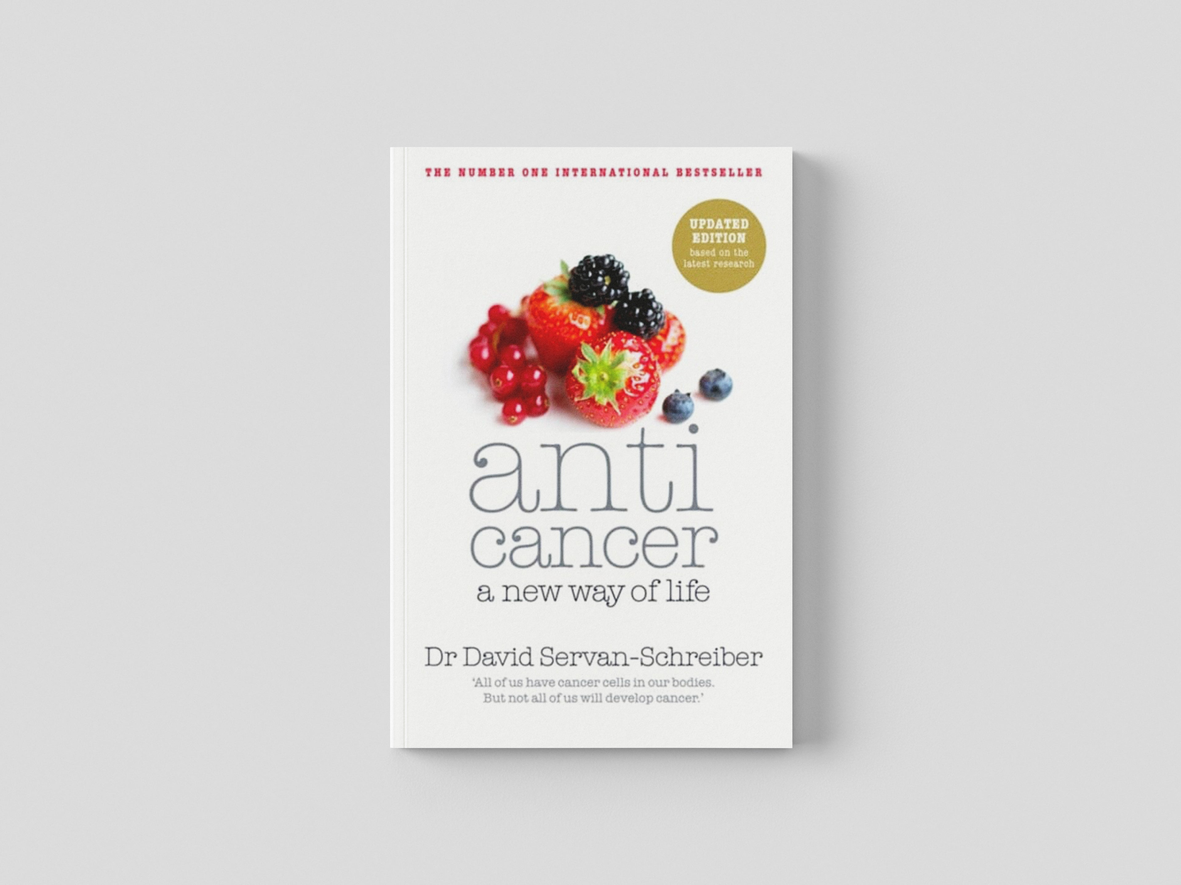 Anticancer by David Servan-Schreiber; 9780718156848
