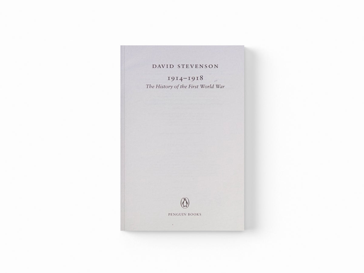 1914-1918 by David Stevenson; 9780718197957