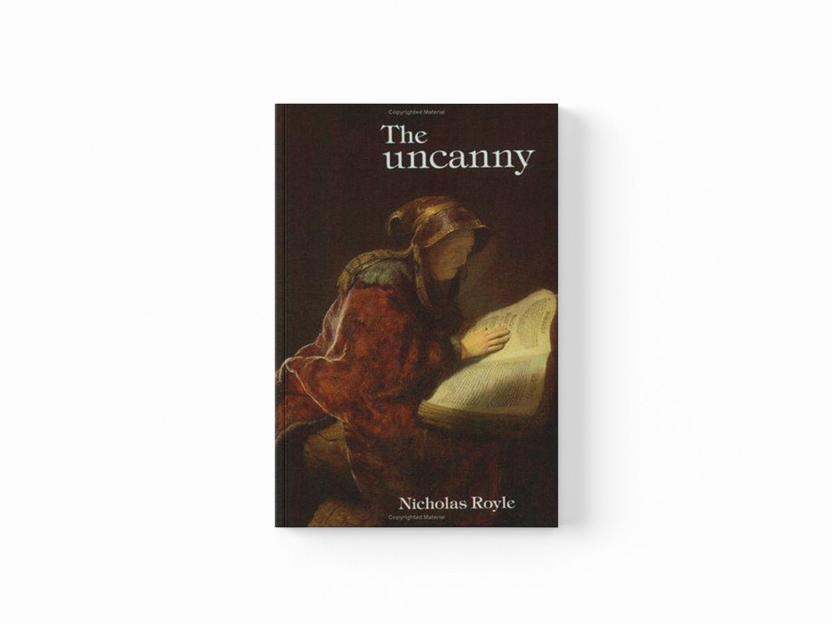 The Uncanny by Nicholas Royle; 9780719055614