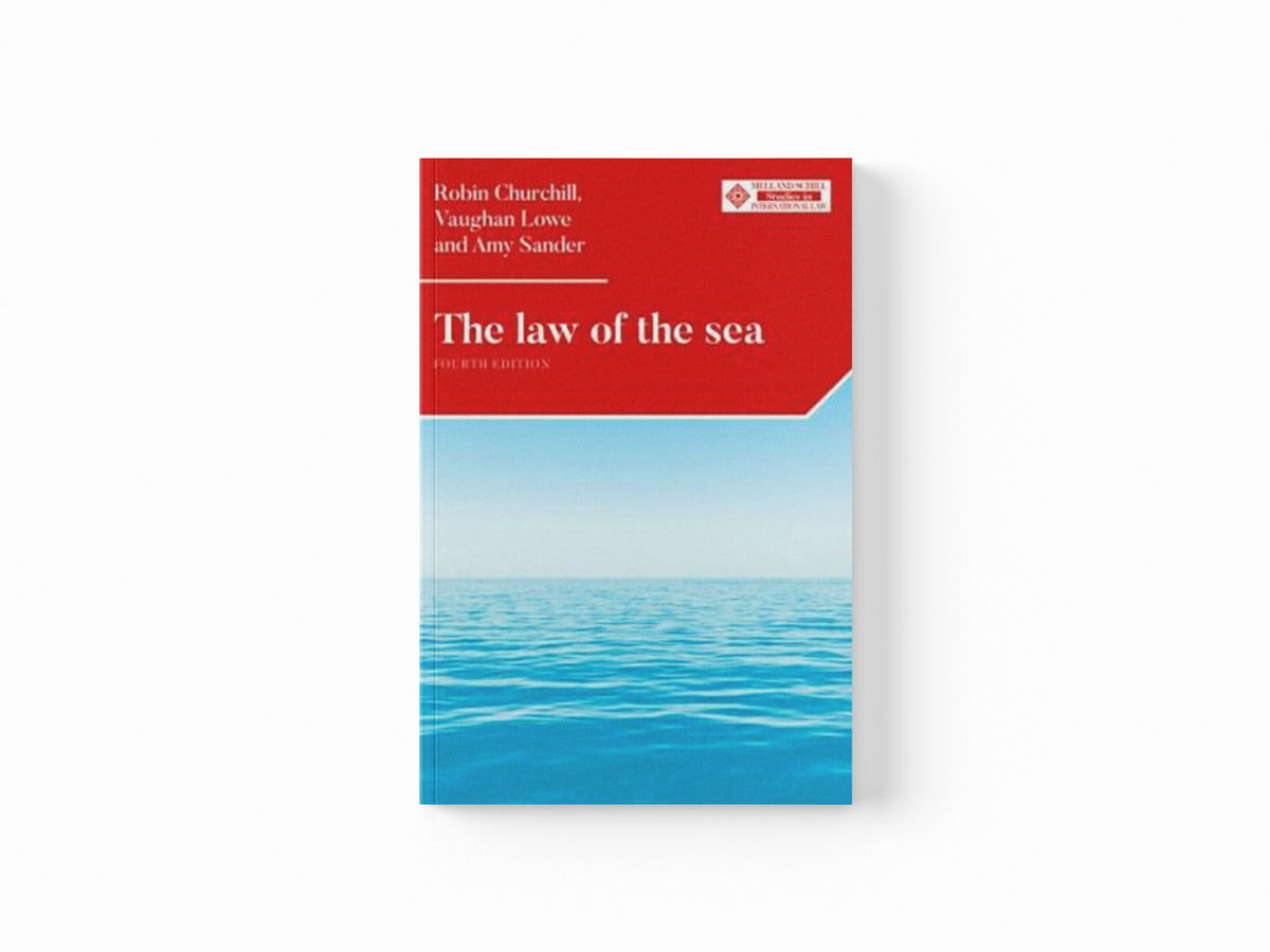 The Law of the Sea by Amy Sander; Vaughan Lowe; Robin Churchill; 9780719079689