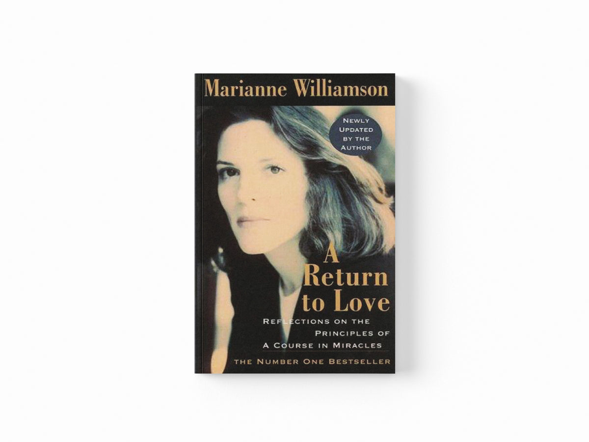 A Return to Love by Marianne Williamson; 9780722532997