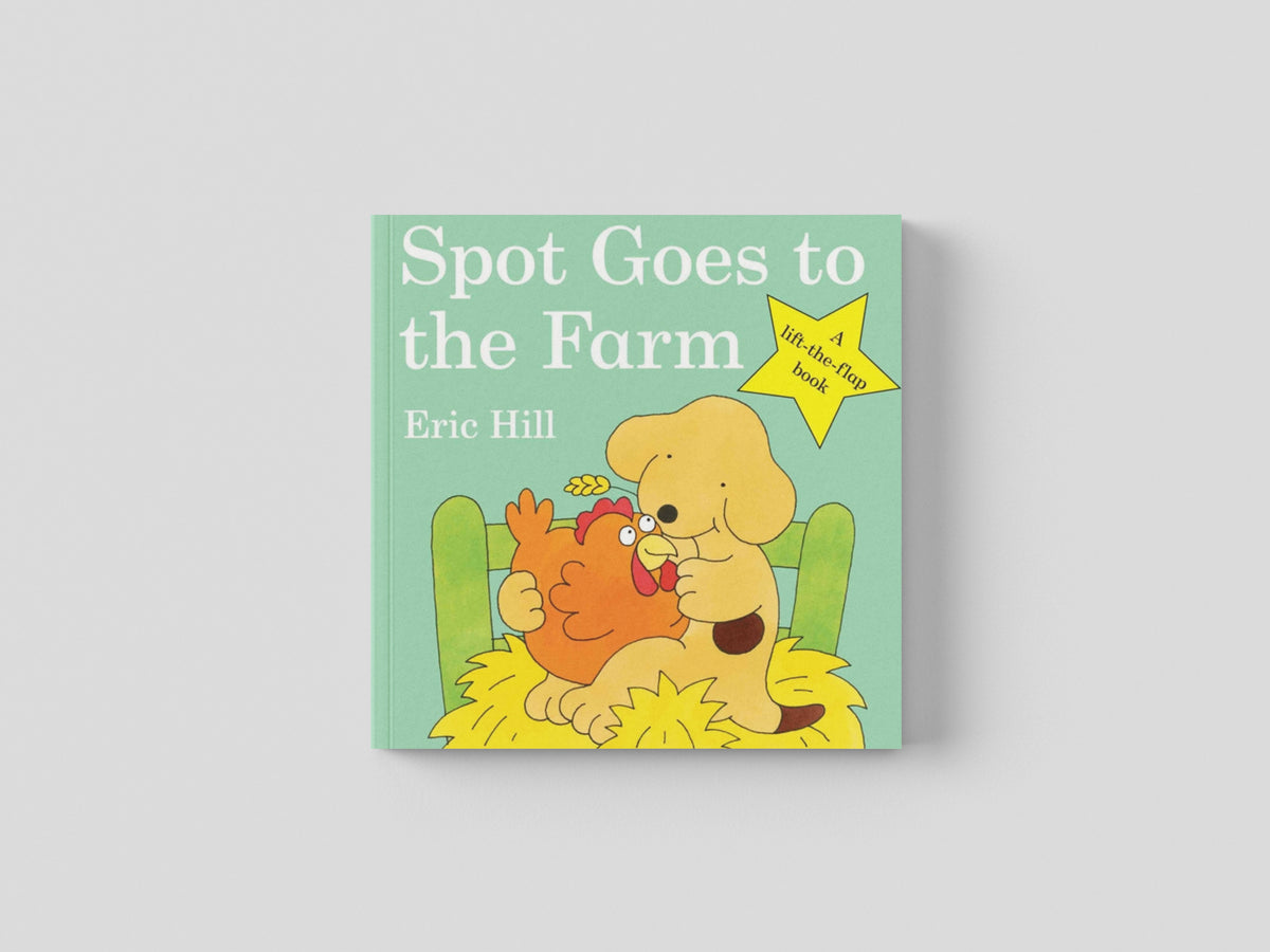 Spot Goes to the Farm by Eric Hill; 9780723264583
