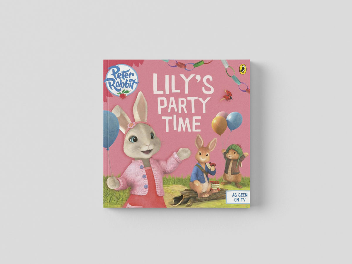 Lily's Party Time by Penguin Random House Children's UK; 9780723295969