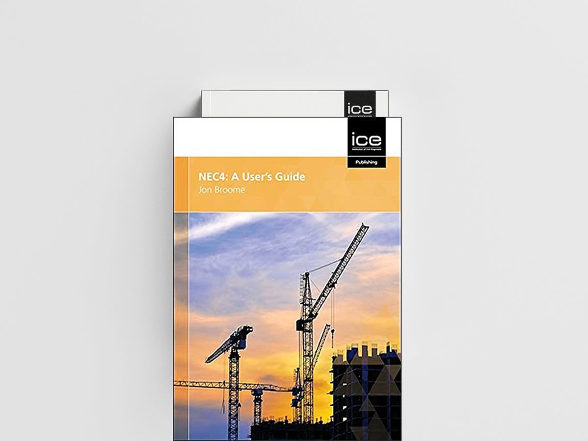 NEC4: A User's Guide by Jon Broome; 9780727762054