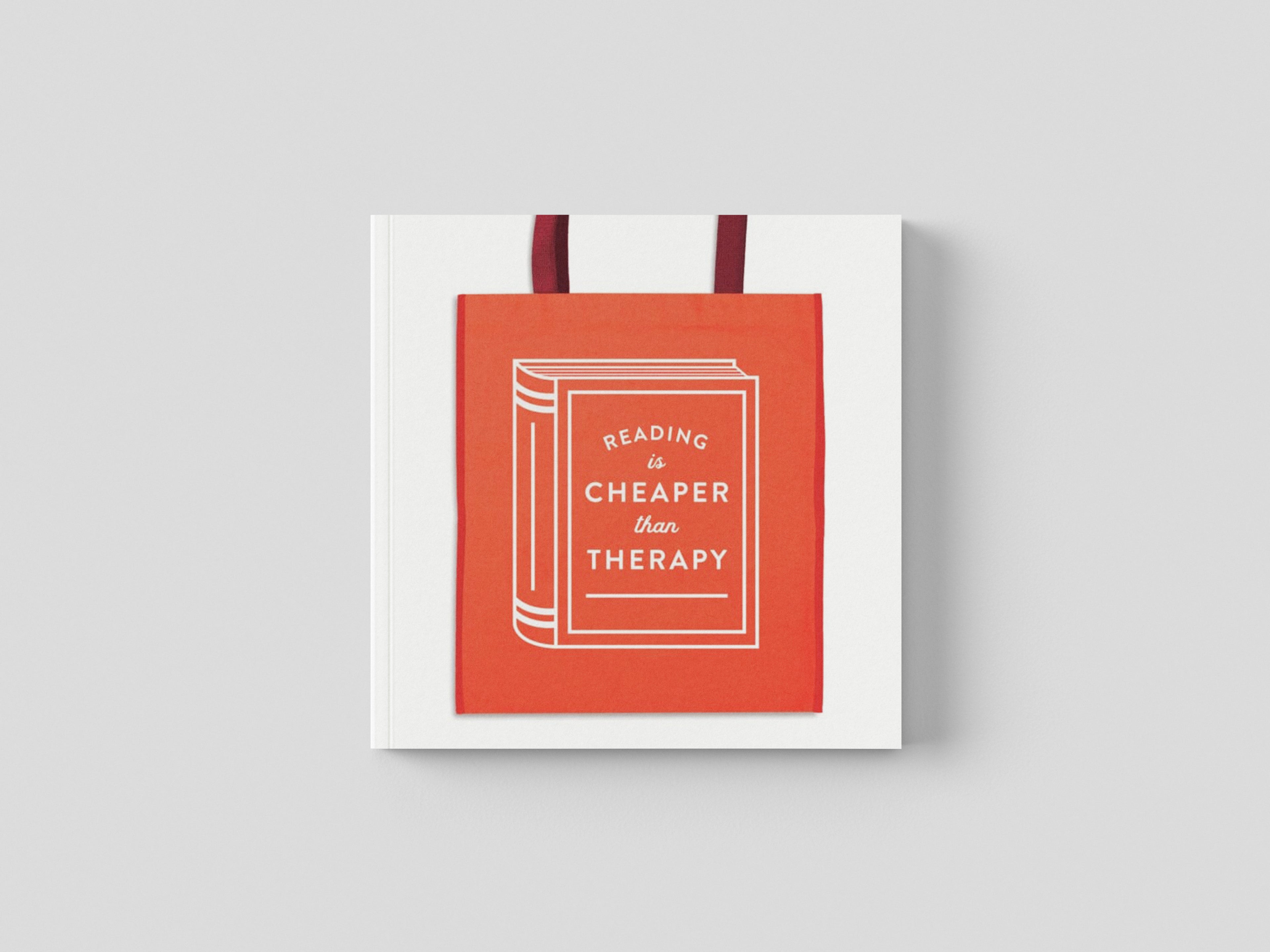 Reading is Cheaper Than Therapy Reusable Shopping Bag by Galison; 9780735365339