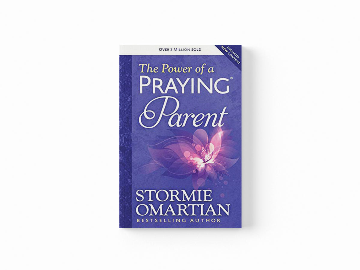 The Power of a Praying Parent by Stormie Omartian; 9780736957670