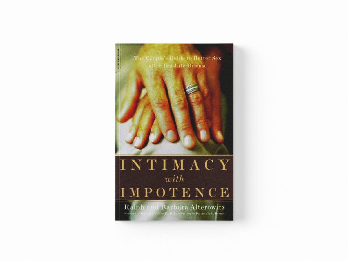 Intimacy With Impotence by Barbara Alterowitz; Ralph Alterowitz; 9780738207896