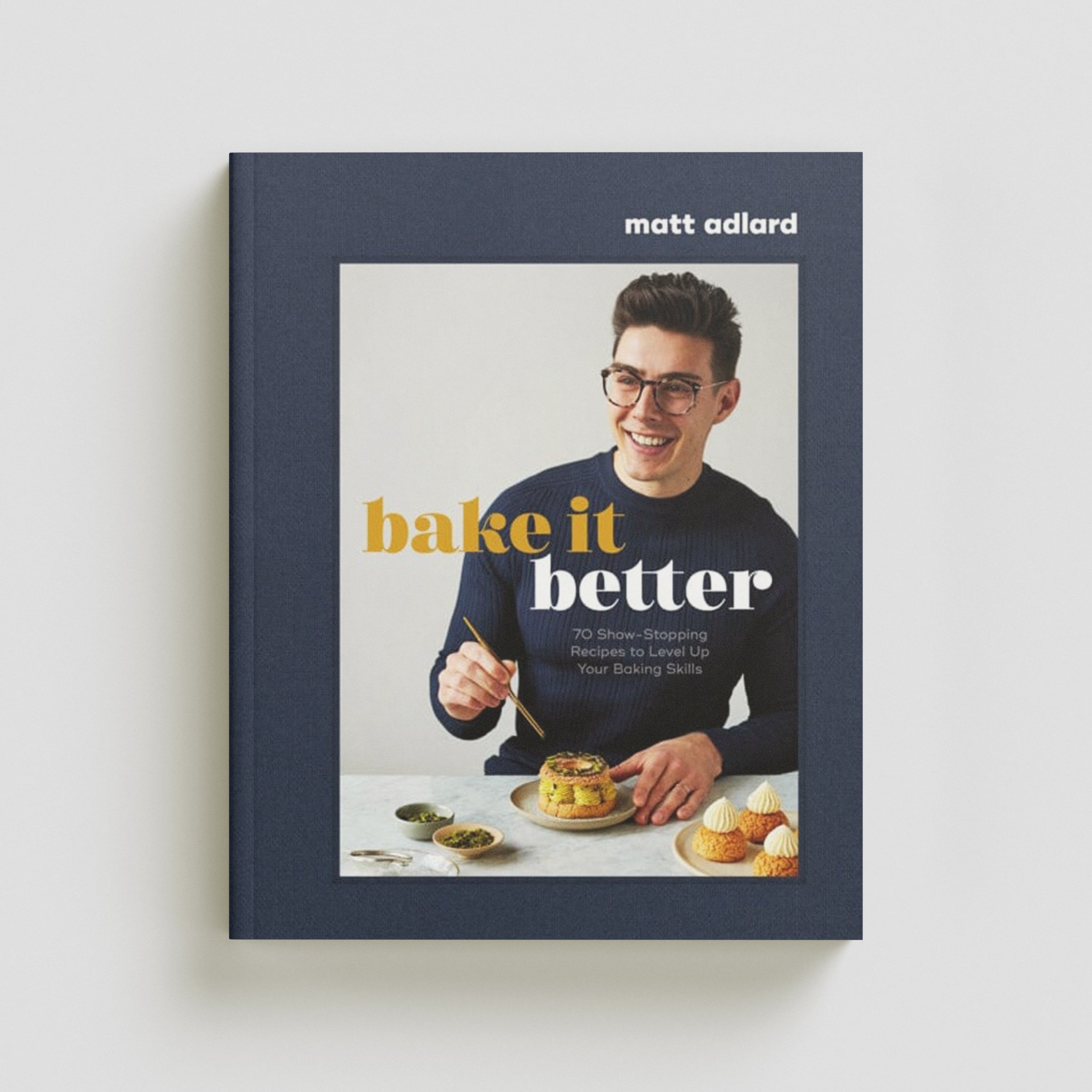 Bake It Better by Matt Adlard; 9780744064902