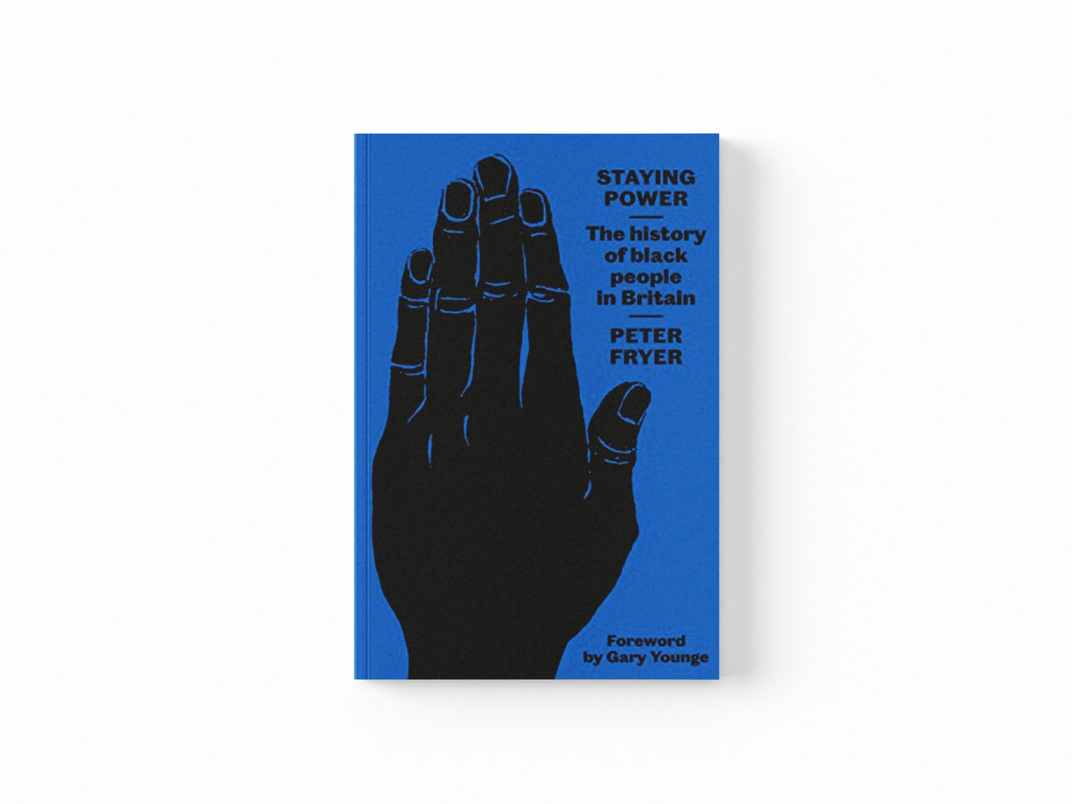 Staying Power by Peter Fryer; 9780745338309