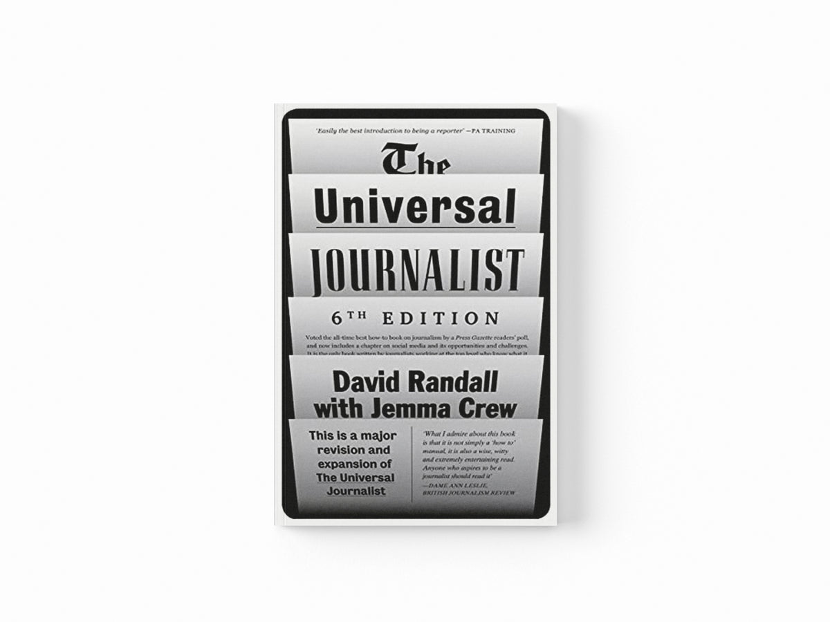The Universal Journalist by David Randall; 9780745343259