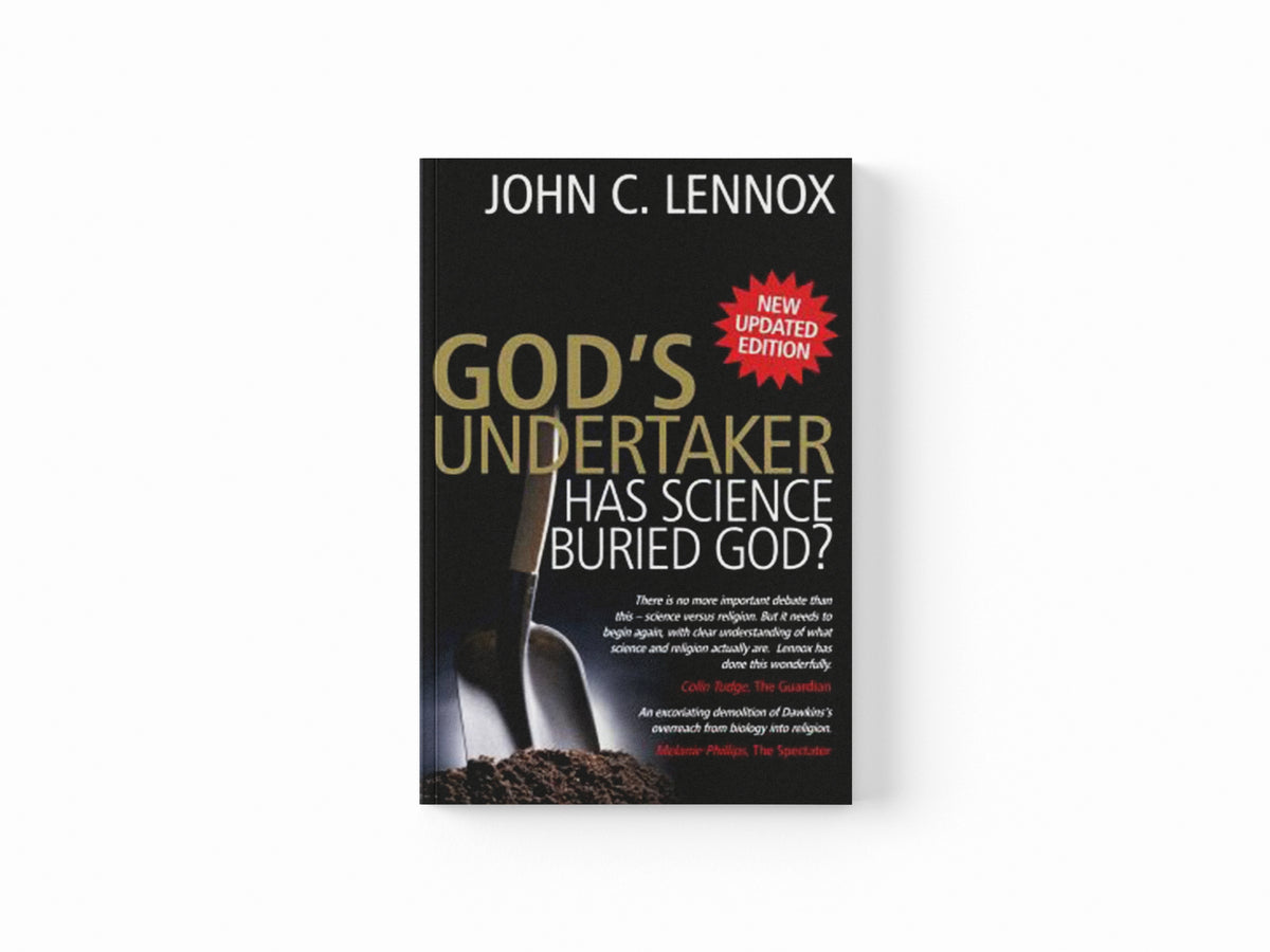 God's Undertaker by John C Lennox; 9780745953717