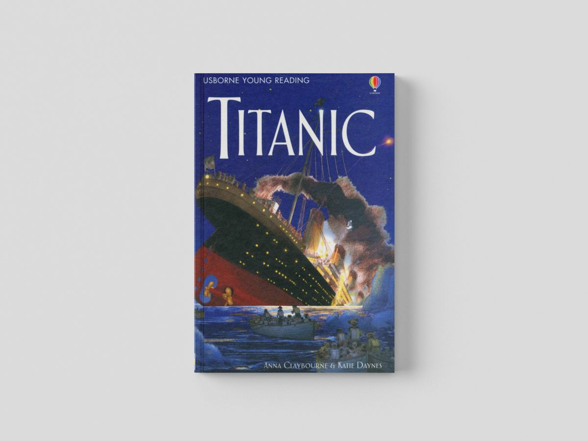 Titanic by Usborne Publishing Ltd; 9780746068311