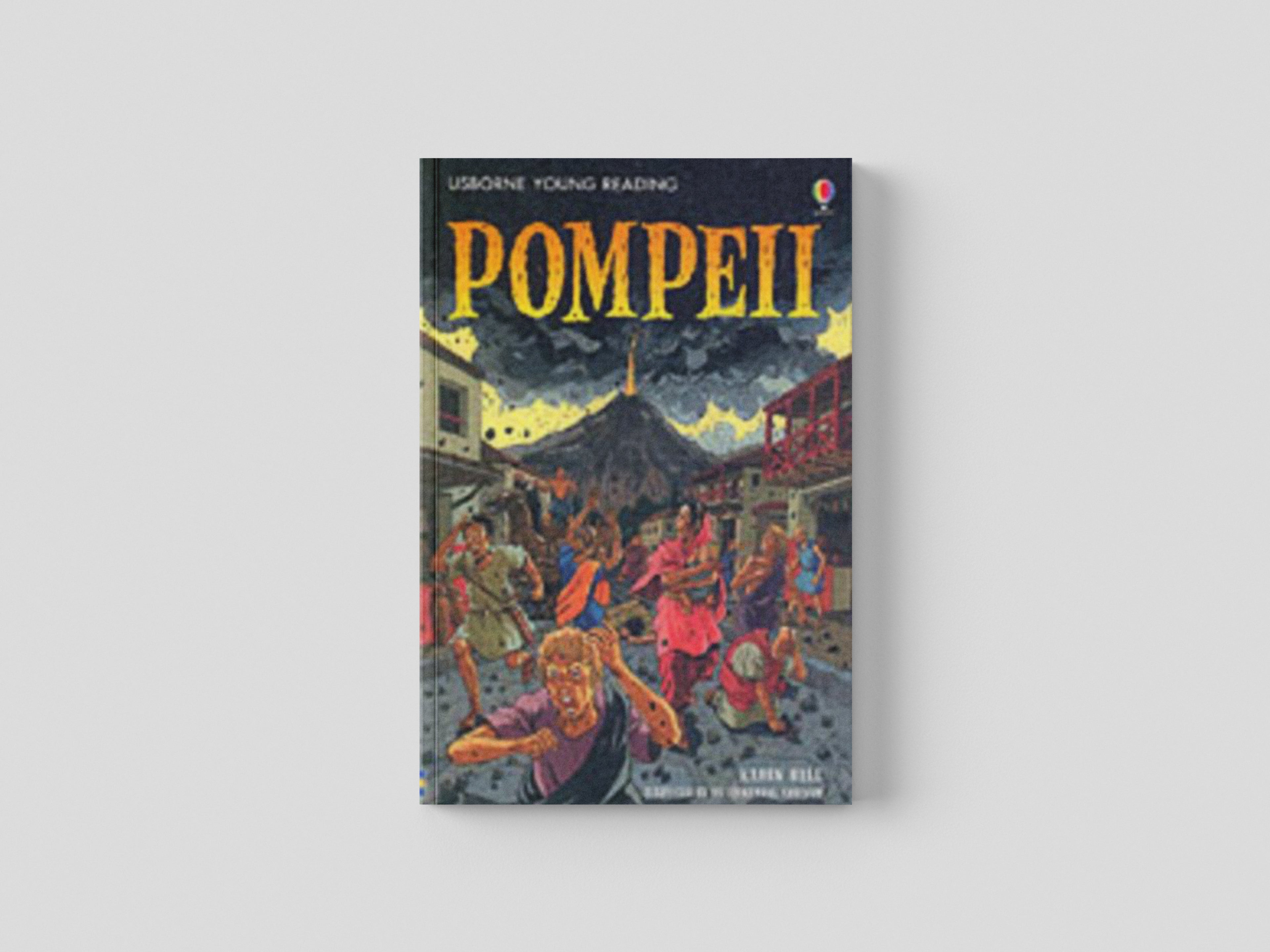 Pompeii by Usborne Publishing Ltd; 9780746068328